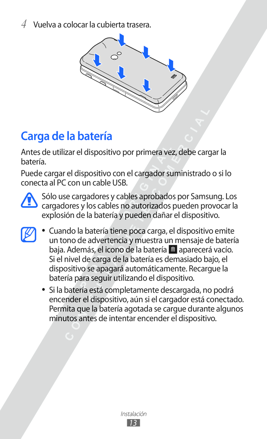 Samsung GT-I8530 manual Carga de la batería, Vuelva a colocar la cubierta trasera 