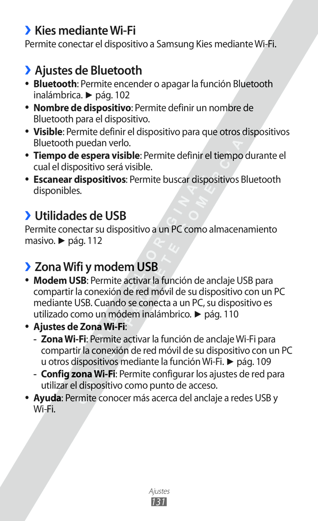 Samsung GT-I8530 manual ››Kies mediante Wi-Fi, ››Ajustes de Bluetooth, ››Utilidades de USB, ››Zona Wifi y modem USB 