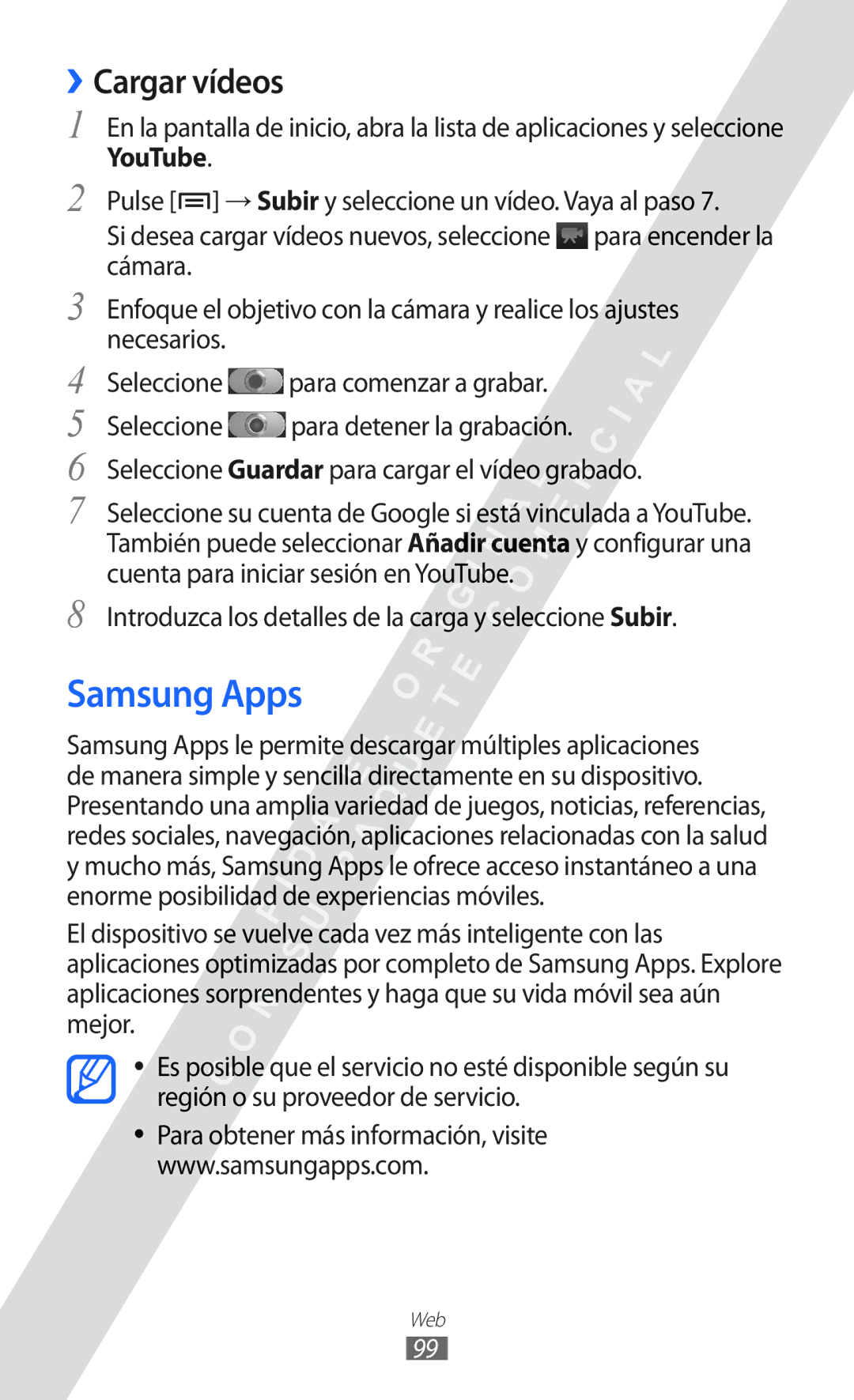 Samsung GT-I8530 manual Samsung Apps, ››Cargar vídeos, Seleccione Guardar para cargar el vídeo grabado 