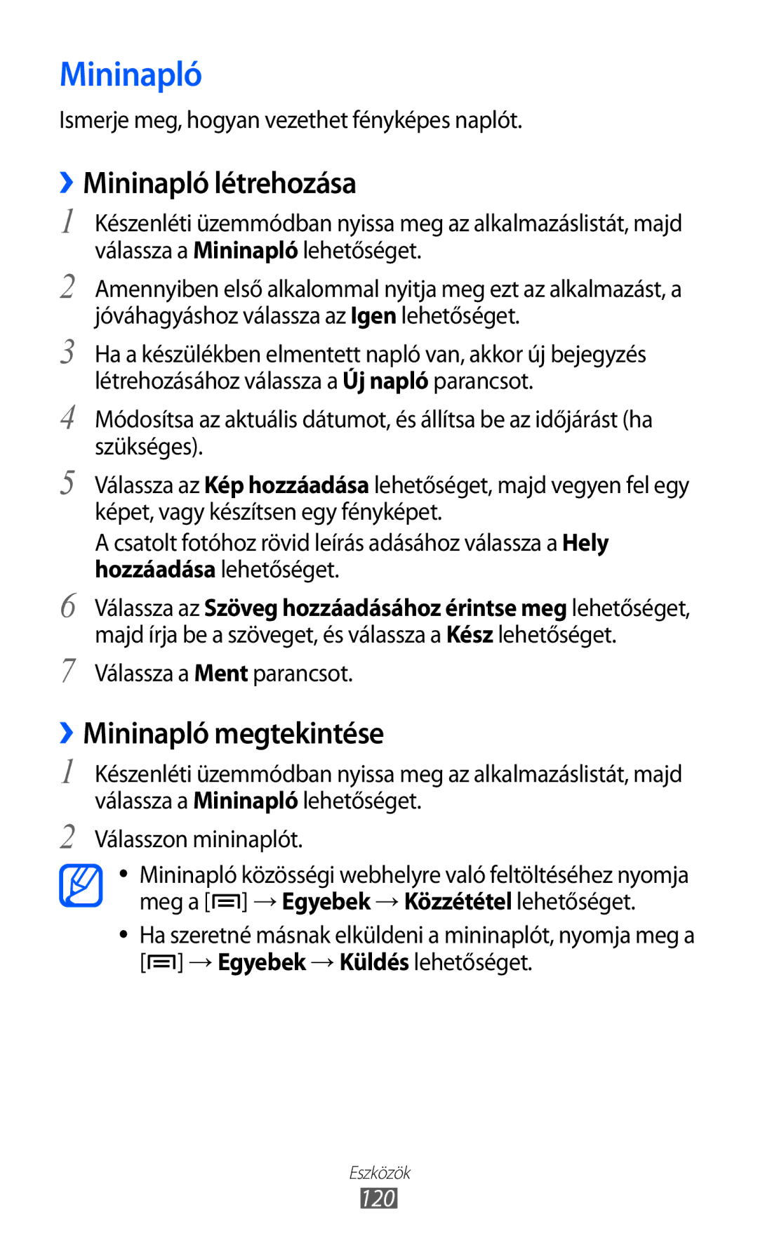 Samsung GT-I8530BAACNX, GT-I8530BAAEUR, GT-I8530BAAATO manual ››Mininapló létrehozása, ››Mininapló megtekintése, 120 