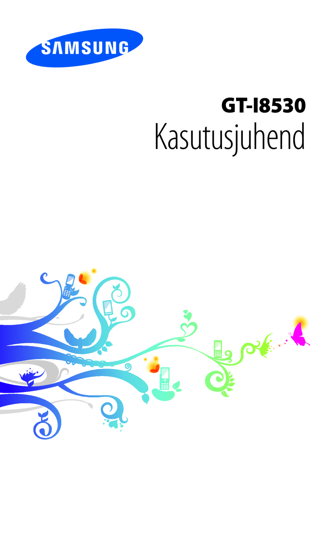 Samsung GT-I8530BAASEB manual Kasutusjuhend 