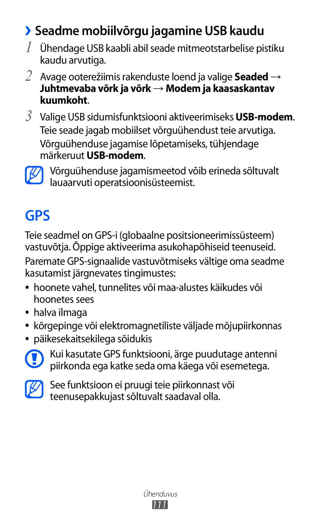 Samsung GT-I8530BAASEB ››Seadme mobiilvõrgu jagamine USB kaudu, Juhtmevaba võrk ja võrk → Modem ja kaasaskantav kuumkoht 