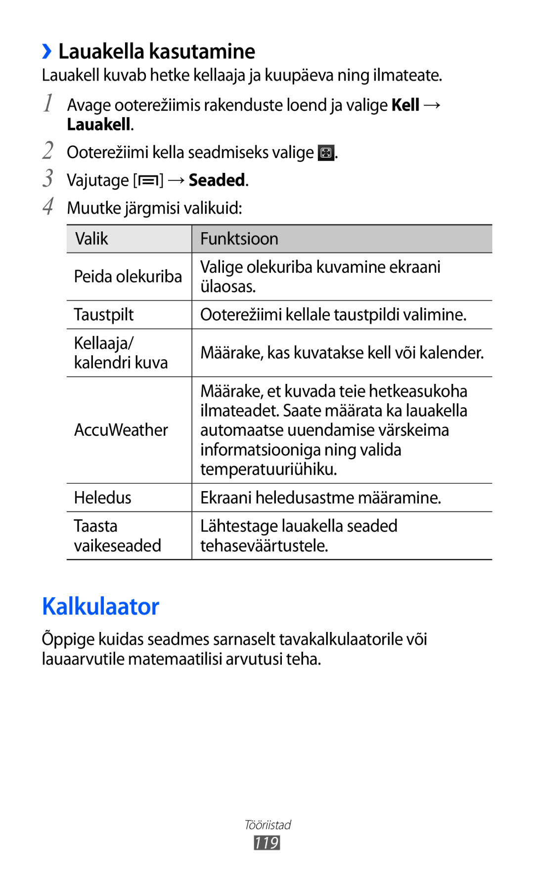 Samsung GT-I8530BAASEB manual Kalkulaator, ››Lauakella kasutamine 