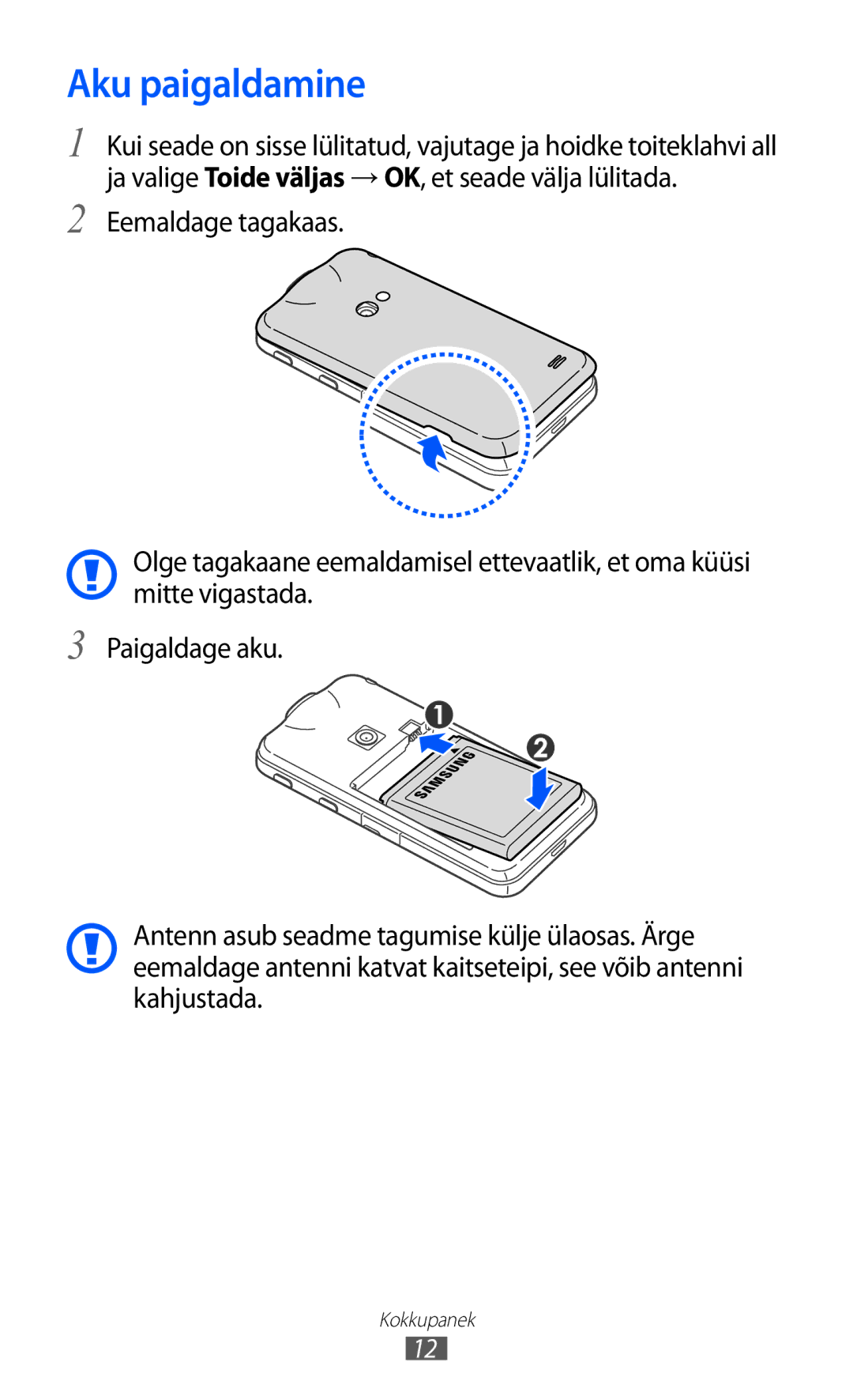 Samsung GT-I8530BAASEB manual Aku paigaldamine 