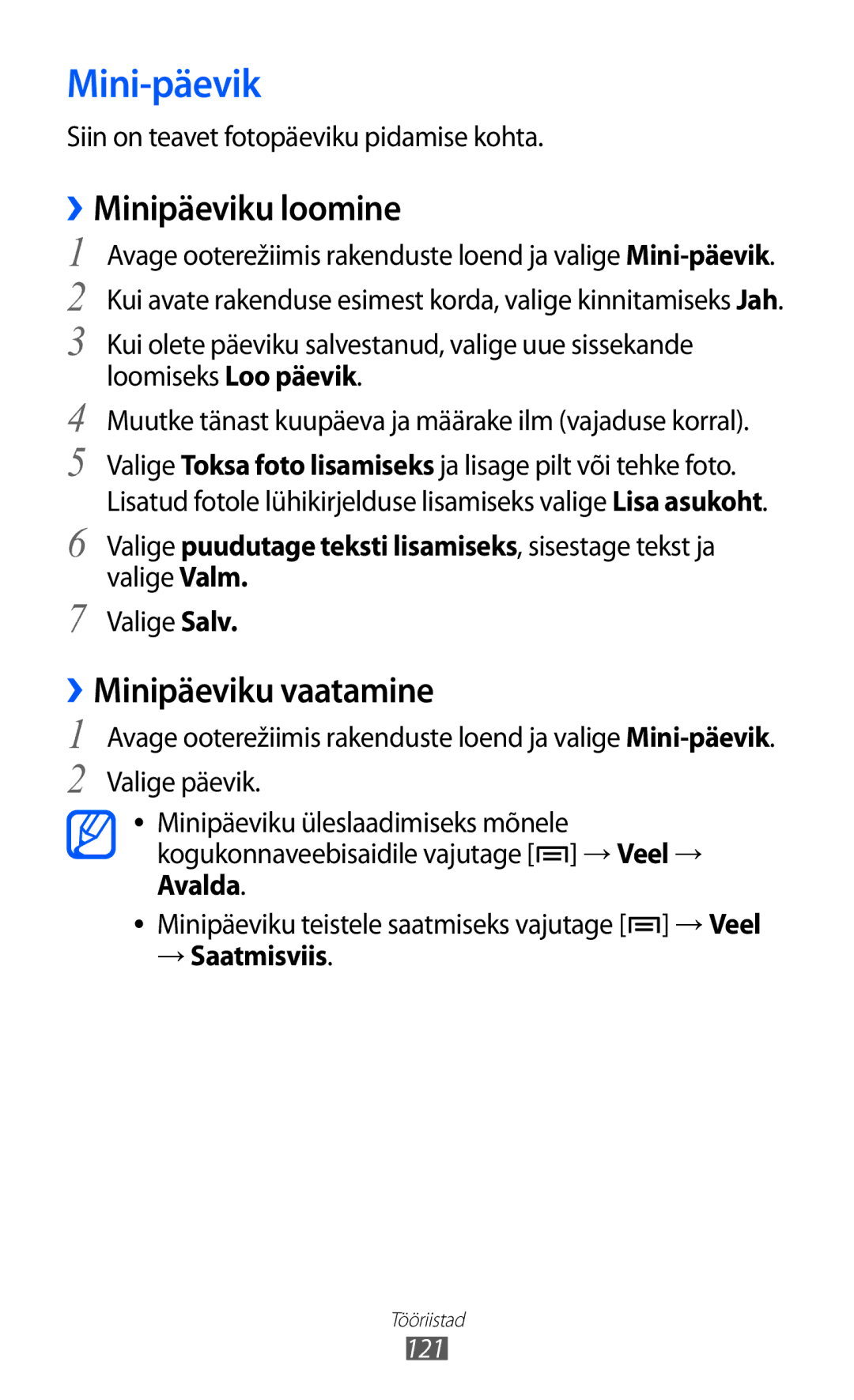 Samsung GT-I8530BAASEB manual Mini-päevik, ››Minipäeviku loomine, ››Minipäeviku vaatamine, → Saatmisviis 