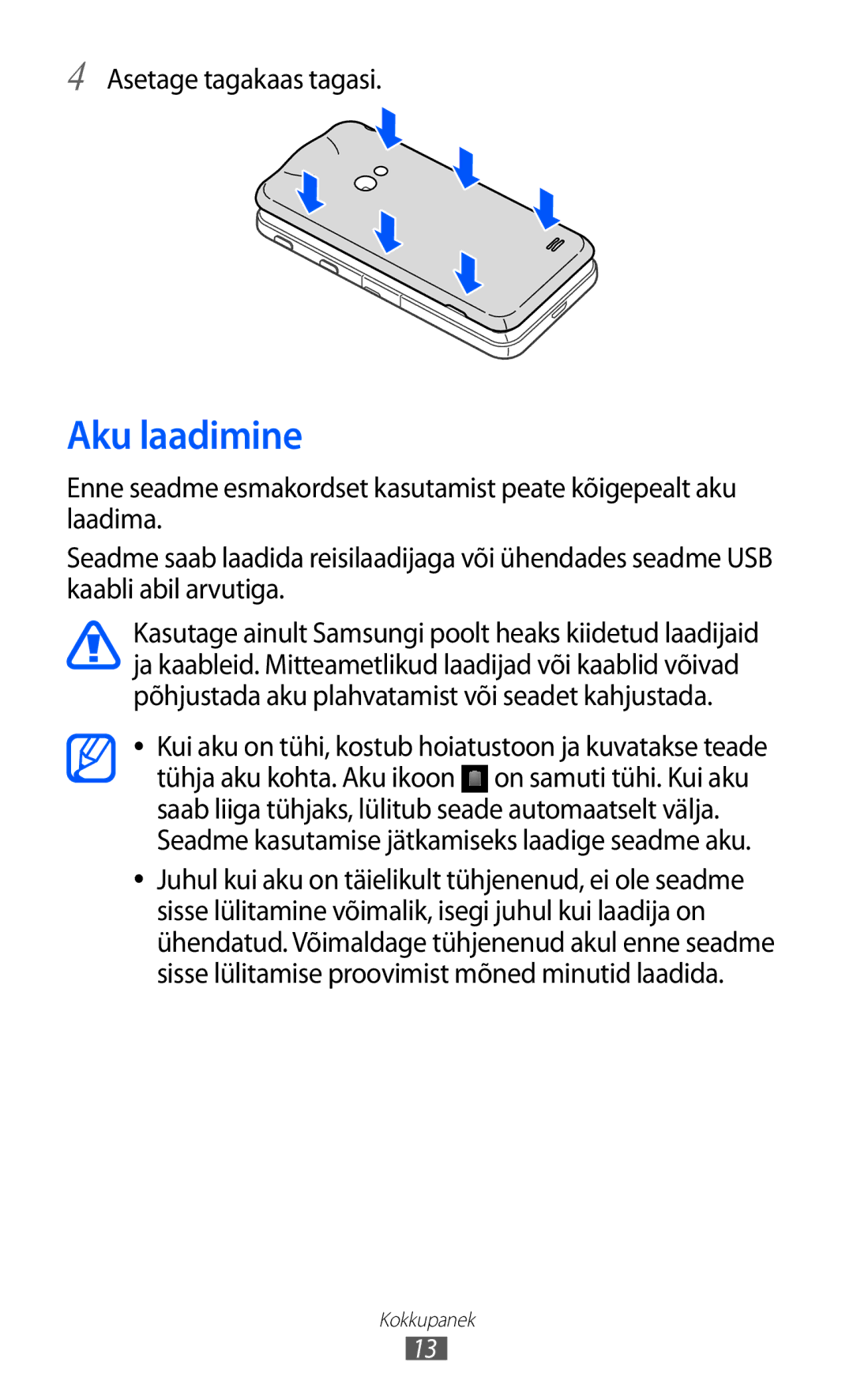 Samsung GT-I8530BAASEB manual Aku laadimine, Asetage tagakaas tagasi 