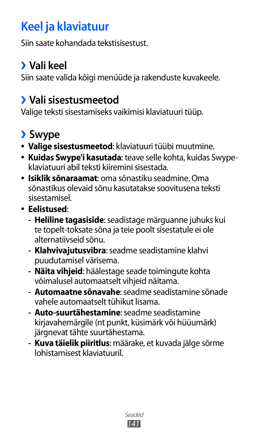 Samsung GT-I8530BAASEB manual Keel ja klaviatuur, ››Vali keel, ››Vali sisestusmeetod, ››Swype, Eelistused 