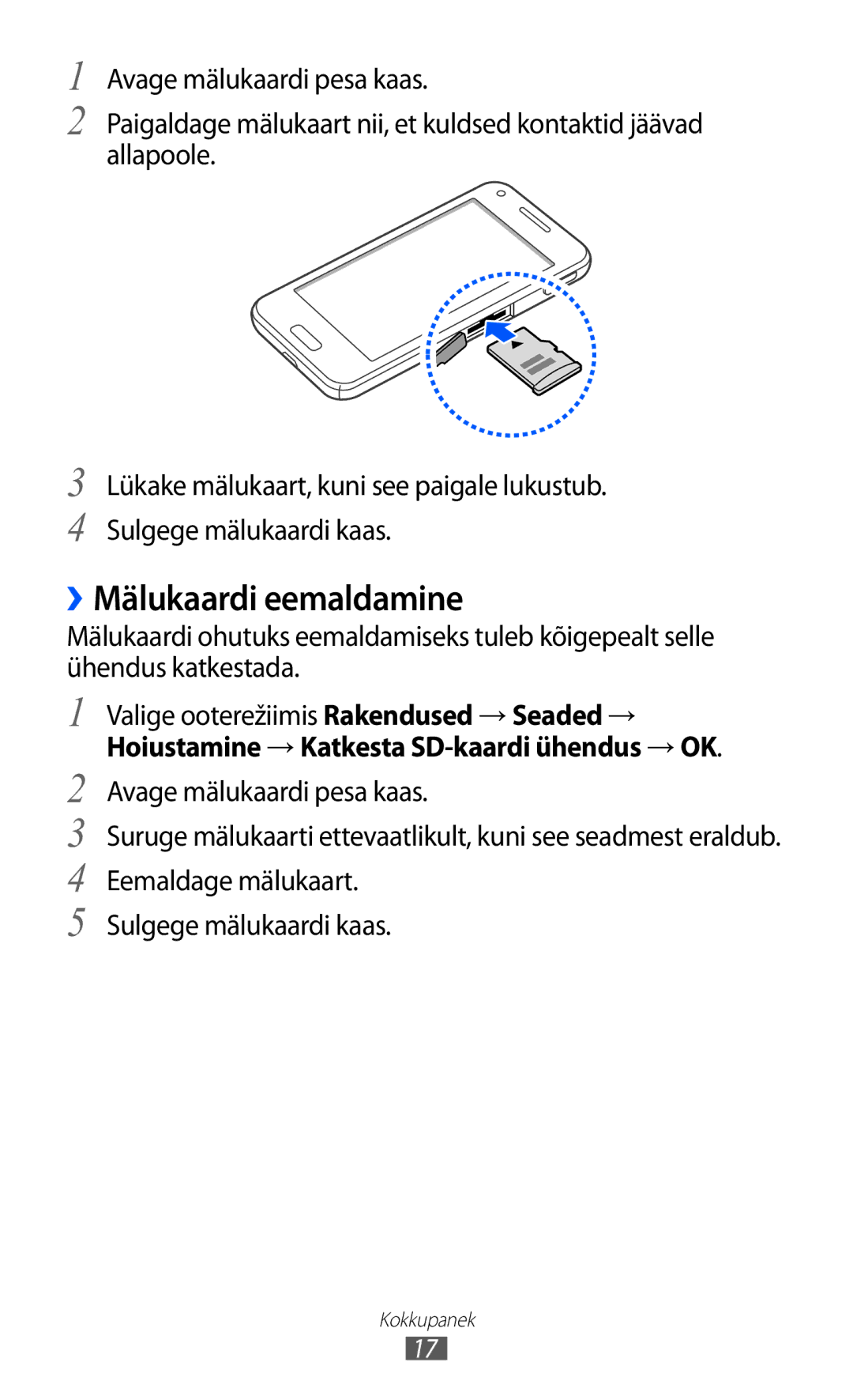 Samsung GT-I8530BAASEB manual ››Mälukaardi eemaldamine 