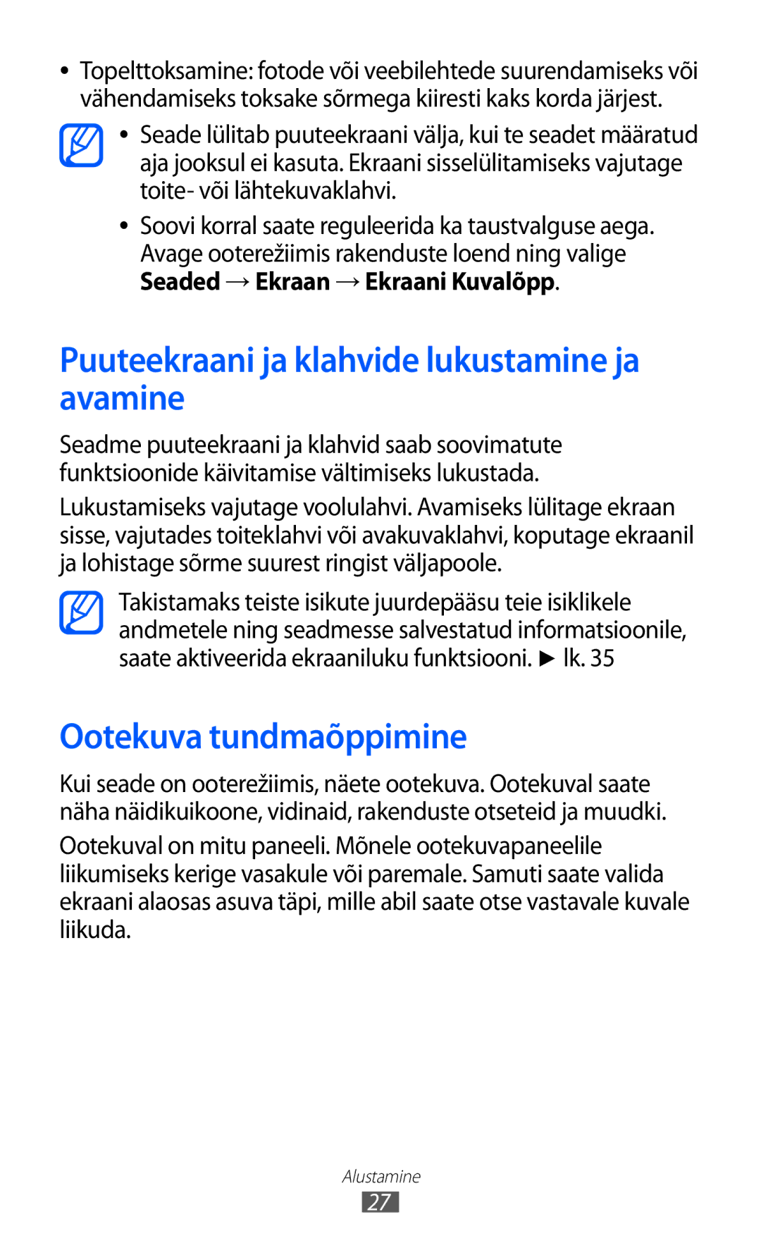 Samsung GT-I8530BAASEB manual Puuteekraani ja klahvide lukustamine ja avamine, Ootekuva tundmaõppimine 