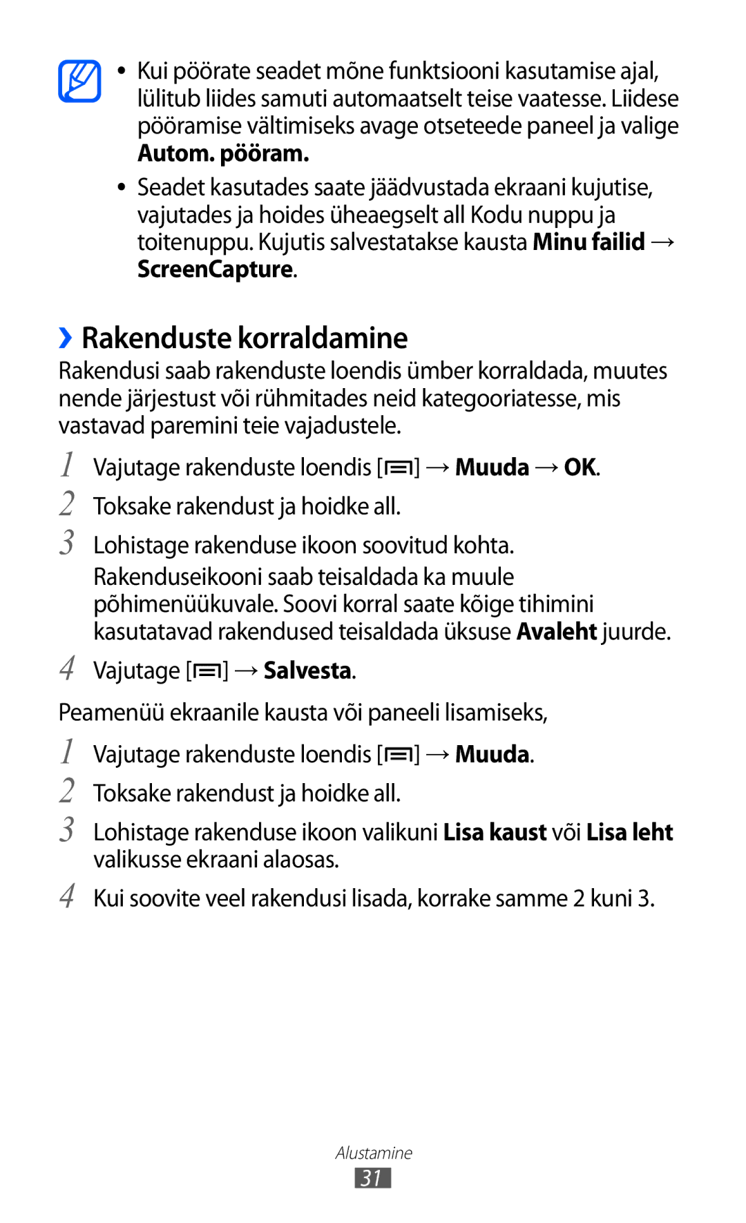 Samsung GT-I8530BAASEB manual ››Rakenduste korraldamine, Autom. pööram, Valikusse ekraani alaosas 