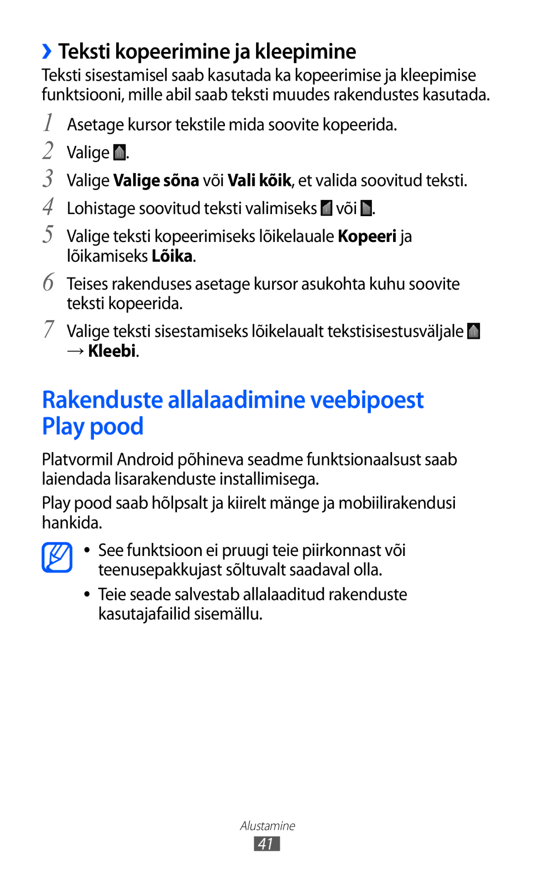 Samsung GT-I8530BAASEB manual Rakenduste allalaadimine veebipoest Play pood, ››Teksti kopeerimine ja kleepimine, → Kleebi 