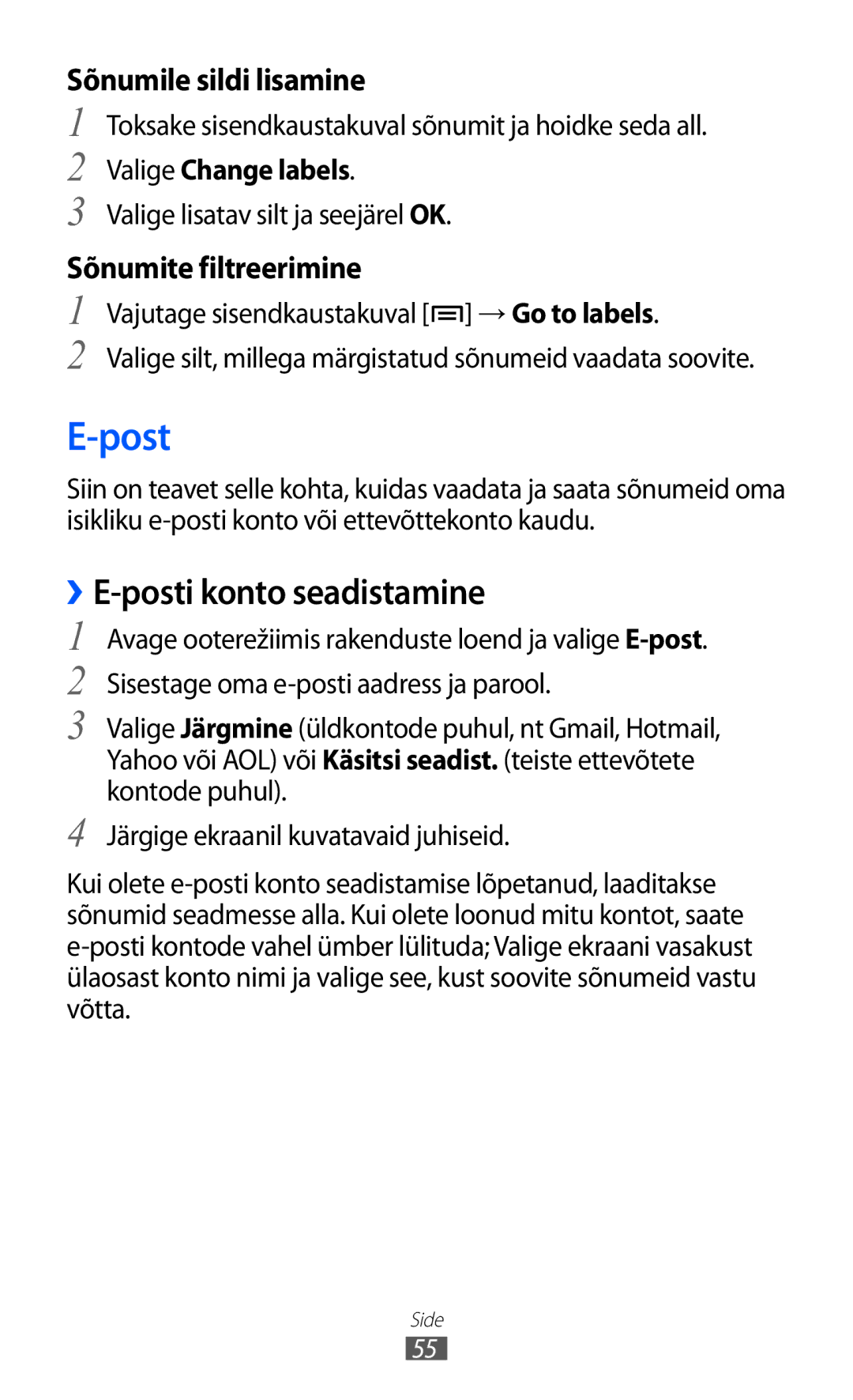 Samsung GT-I8530BAASEB manual Post, ››E-posti konto seadistamine, Sõnumile sildi lisamine, Sõnumite filtreerimine 