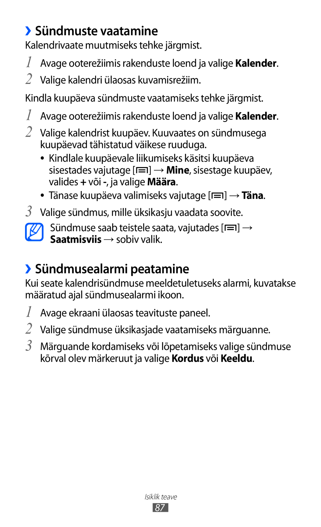 Samsung GT-I8530BAASEB manual ››Sündmuste vaatamine, ››Sündmusealarmi peatamine 