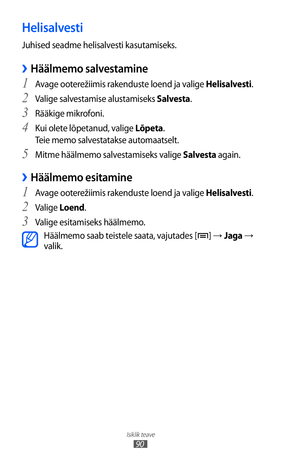 Samsung GT-I8530BAASEB manual Helisalvesti, ››Häälmemo salvestamine, ››Häälmemo esitamine 