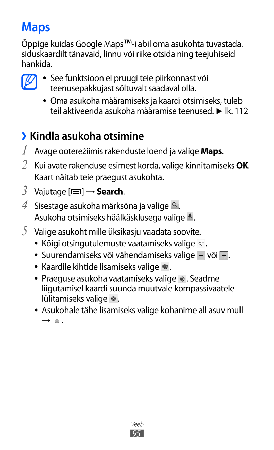 Samsung GT-I8530BAASEB manual Maps, ››Kindla asukoha otsimine, Vajutage → Search 