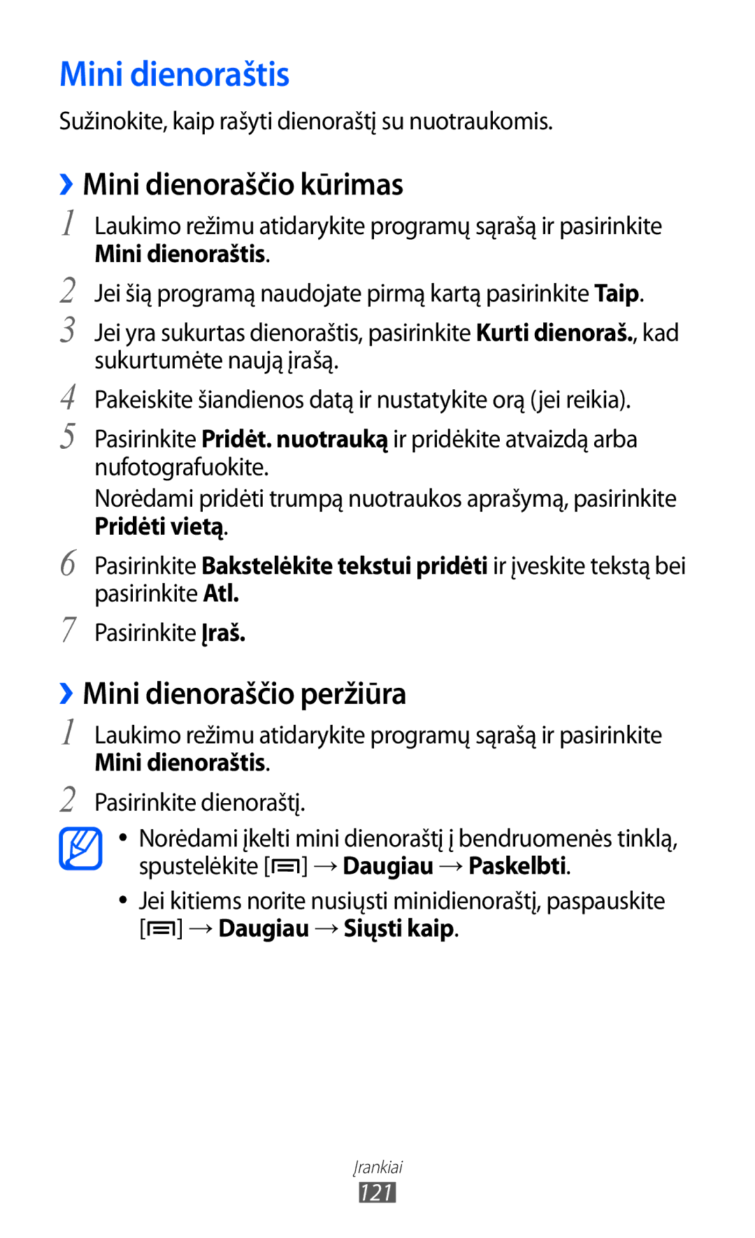 Samsung GT-I8530BAASEB manual Mini dienoraštis, ››Mini dienoraščio kūrimas, ››Mini dienoraščio peržiūra 