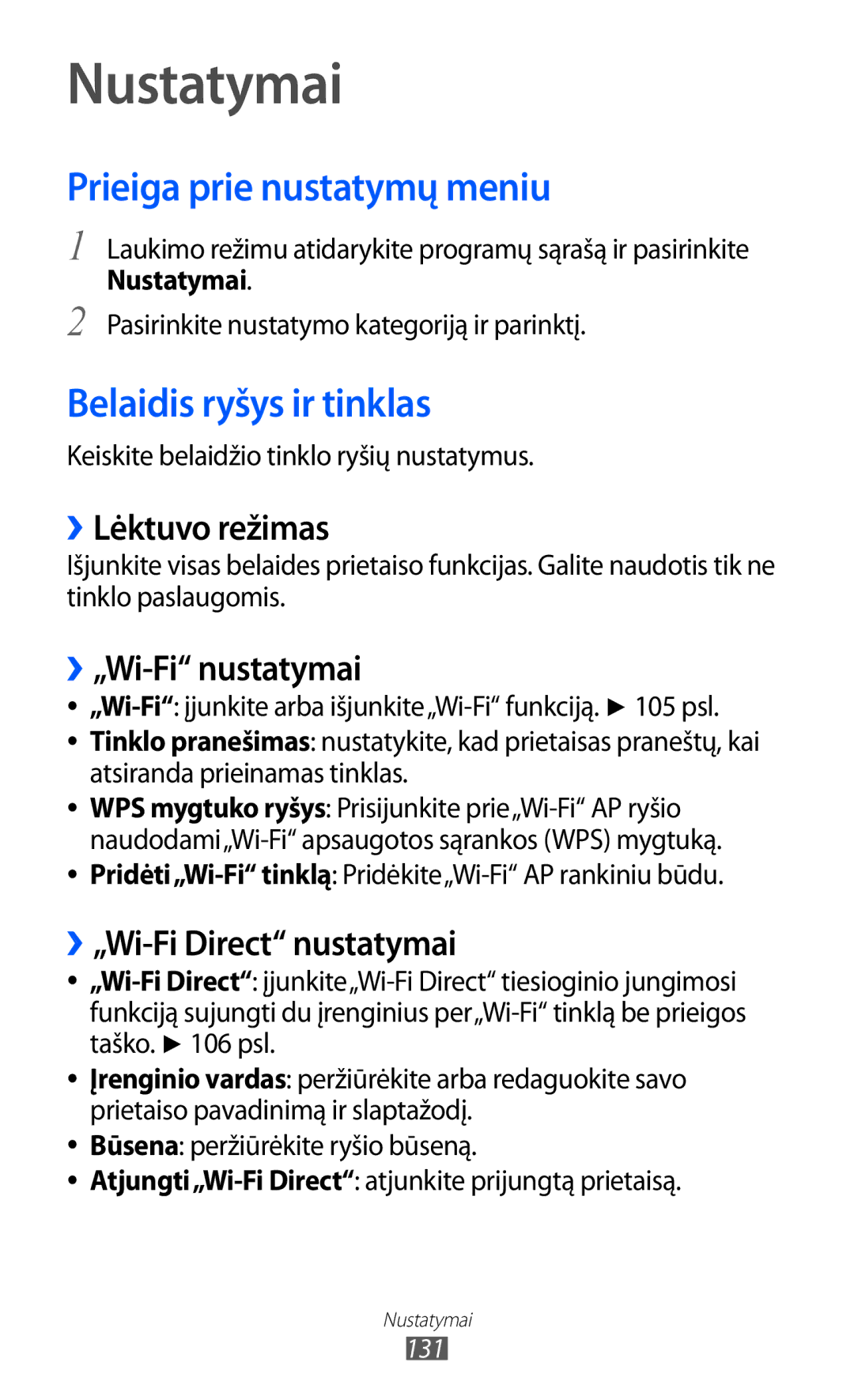 Samsung GT-I8530BAASEB manual Nustatymai, Prieiga prie nustatymų meniu, Belaidis ryšys ir tinklas 