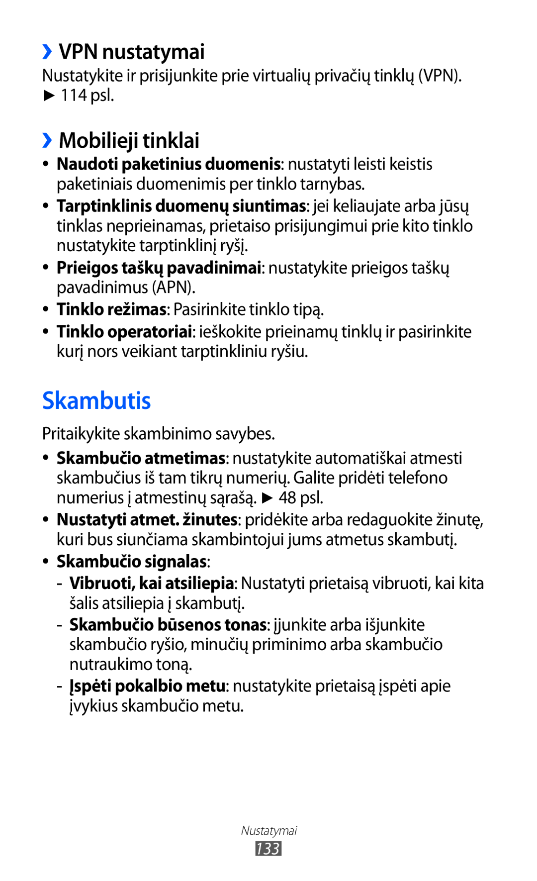 Samsung GT-I8530BAASEB manual Skambutis, ››VPN nustatymai, ››Mobilieji tinklai, Pritaikykite skambinimo savybes 