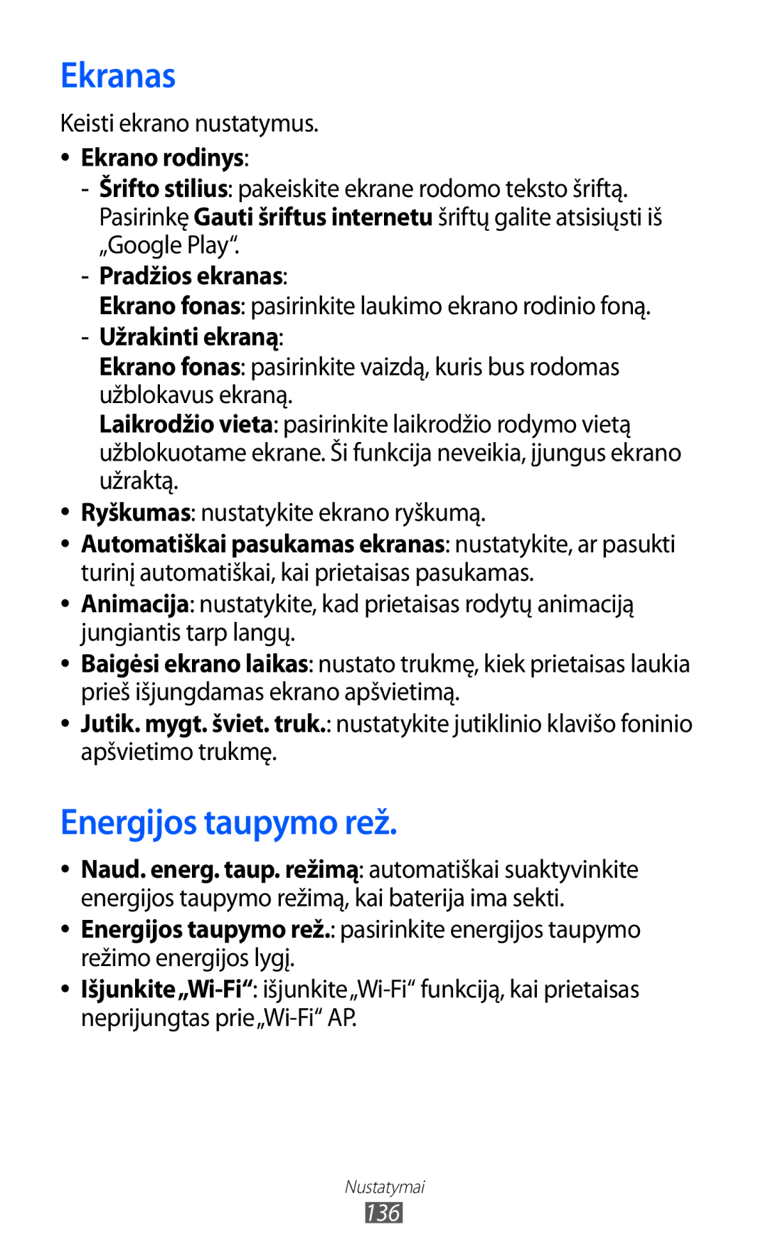 Samsung GT-I8530BAASEB manual Ekranas, Energijos taupymo rež, Ekrano rodinys, Pradžios ekranas, Užrakinti ekraną 