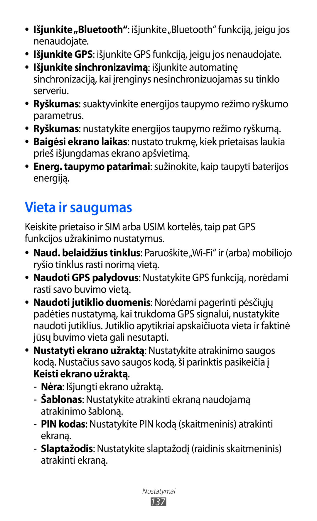 Samsung GT-I8530BAASEB manual Vieta ir saugumas 