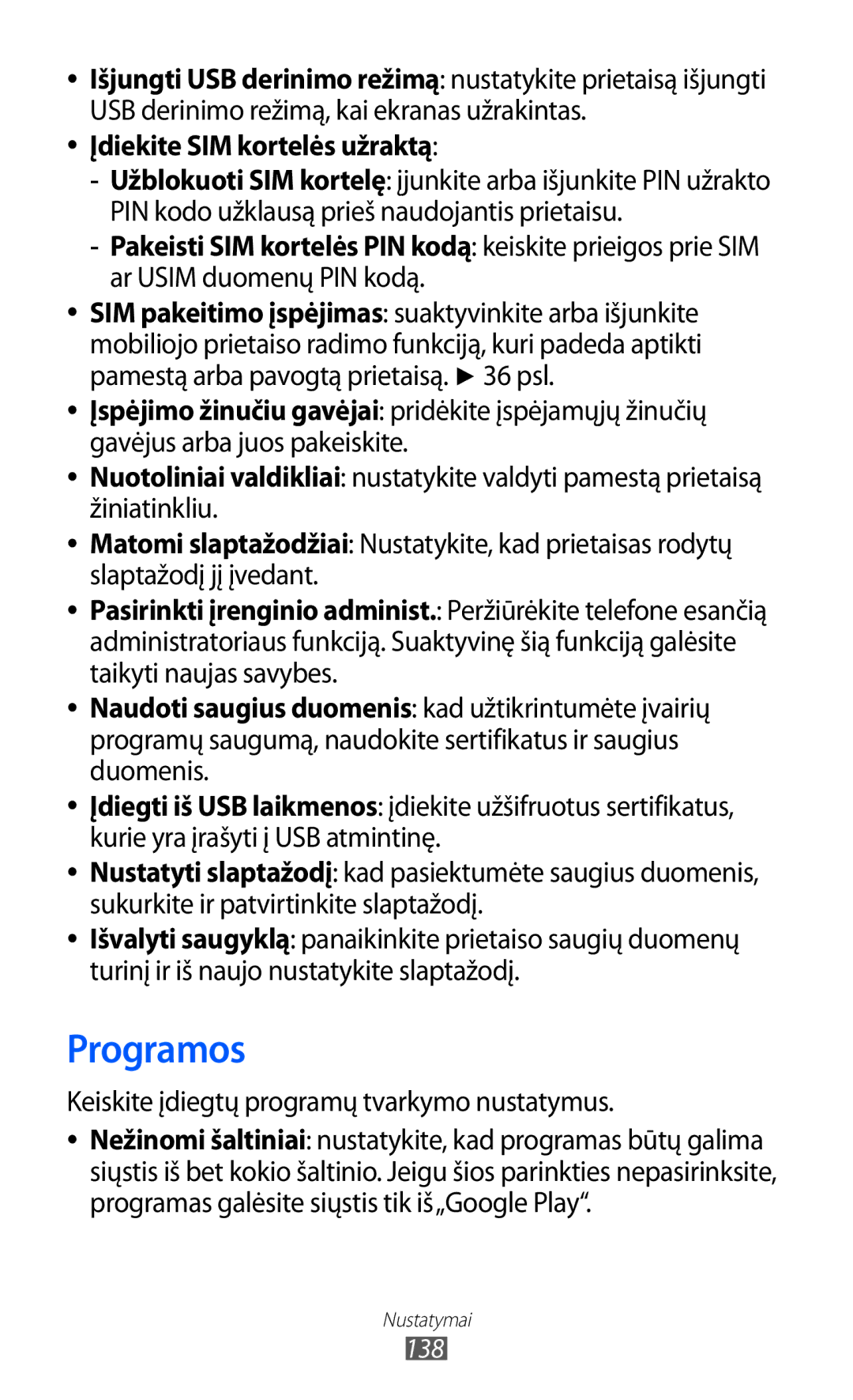 Samsung GT-I8530BAASEB manual Programos, Keiskite įdiegtų programų tvarkymo nustatymus 