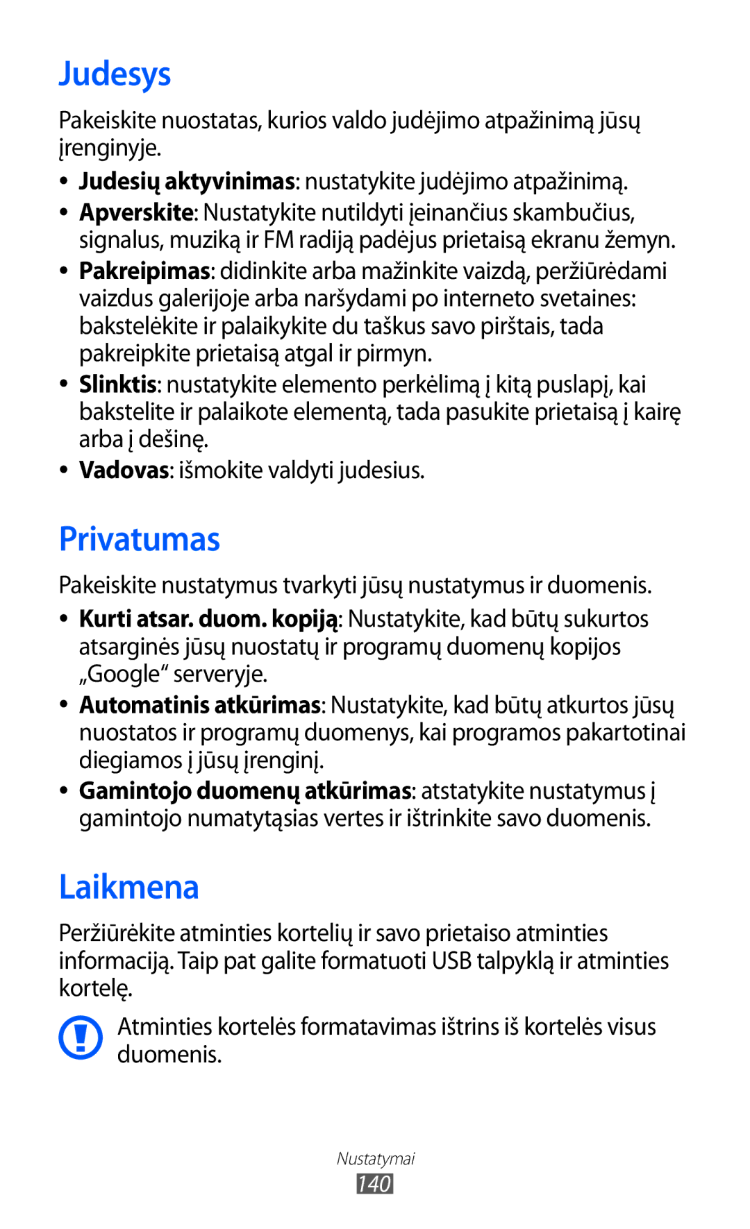 Samsung GT-I8530BAASEB manual Judesys, Privatumas, Laikmena, Pakeiskite nustatymus tvarkyti jūsų nustatymus ir duomenis 