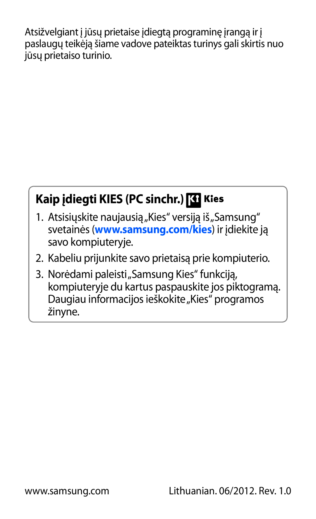 Samsung GT-I8530BAASEB manual Kaip įdiegti Kies PC sinchr 