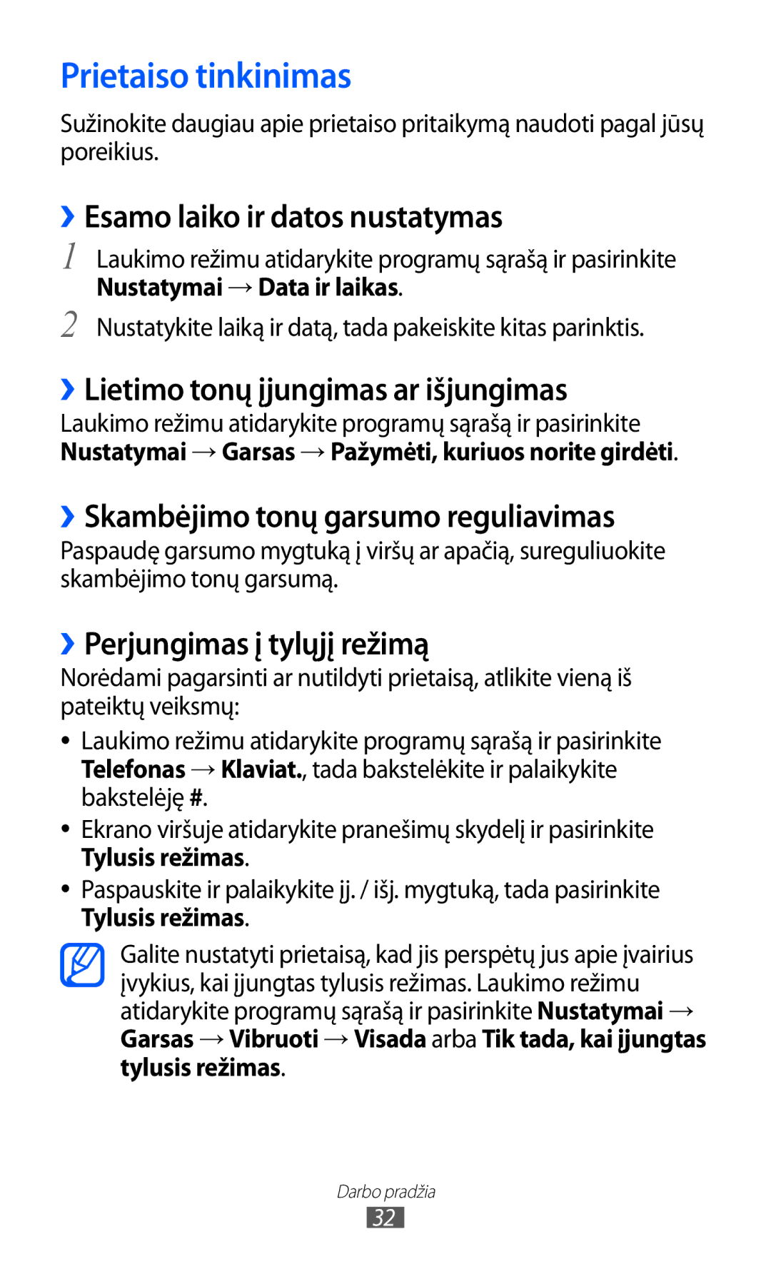 Samsung GT-I8530BAASEB Prietaiso tinkinimas, ››Esamo laiko ir datos nustatymas, ››Lietimo tonų įjungimas ar išjungimas 