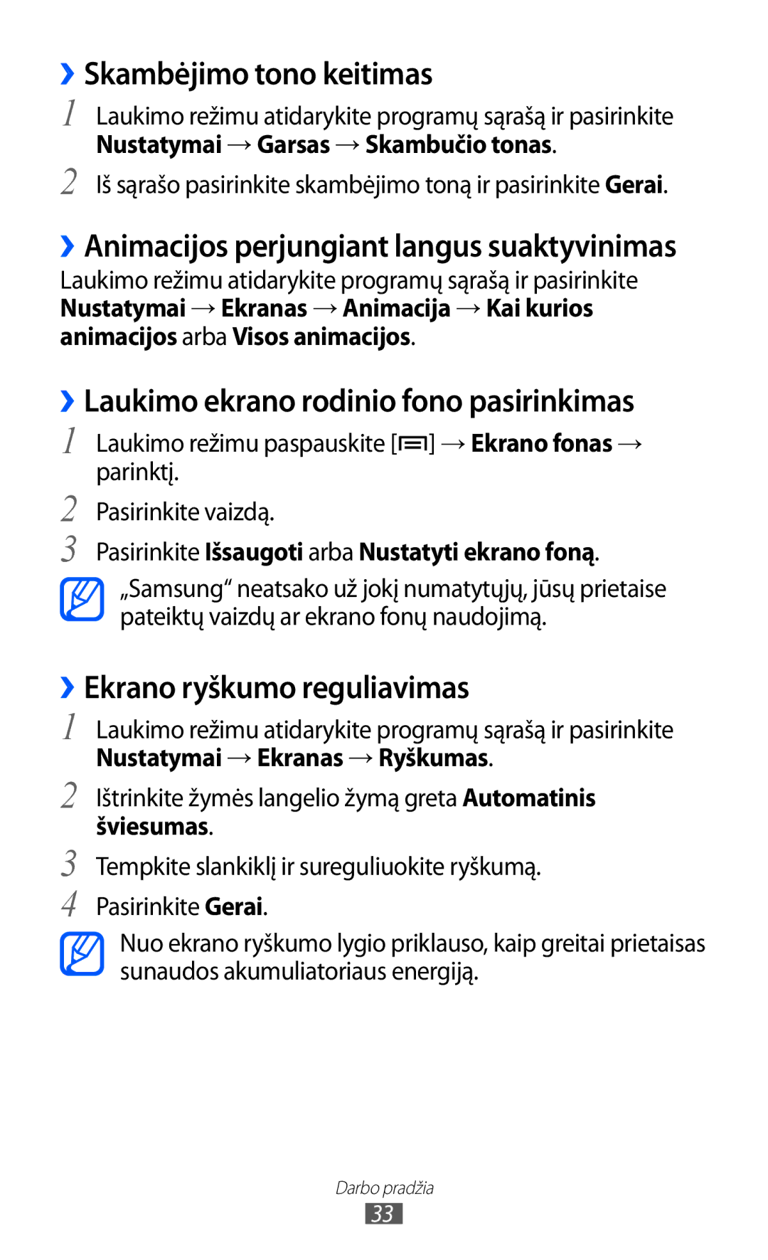 Samsung GT-I8530BAASEB manual ››Skambėjimo tono keitimas, ››Laukimo ekrano rodinio fono pasirinkimas 