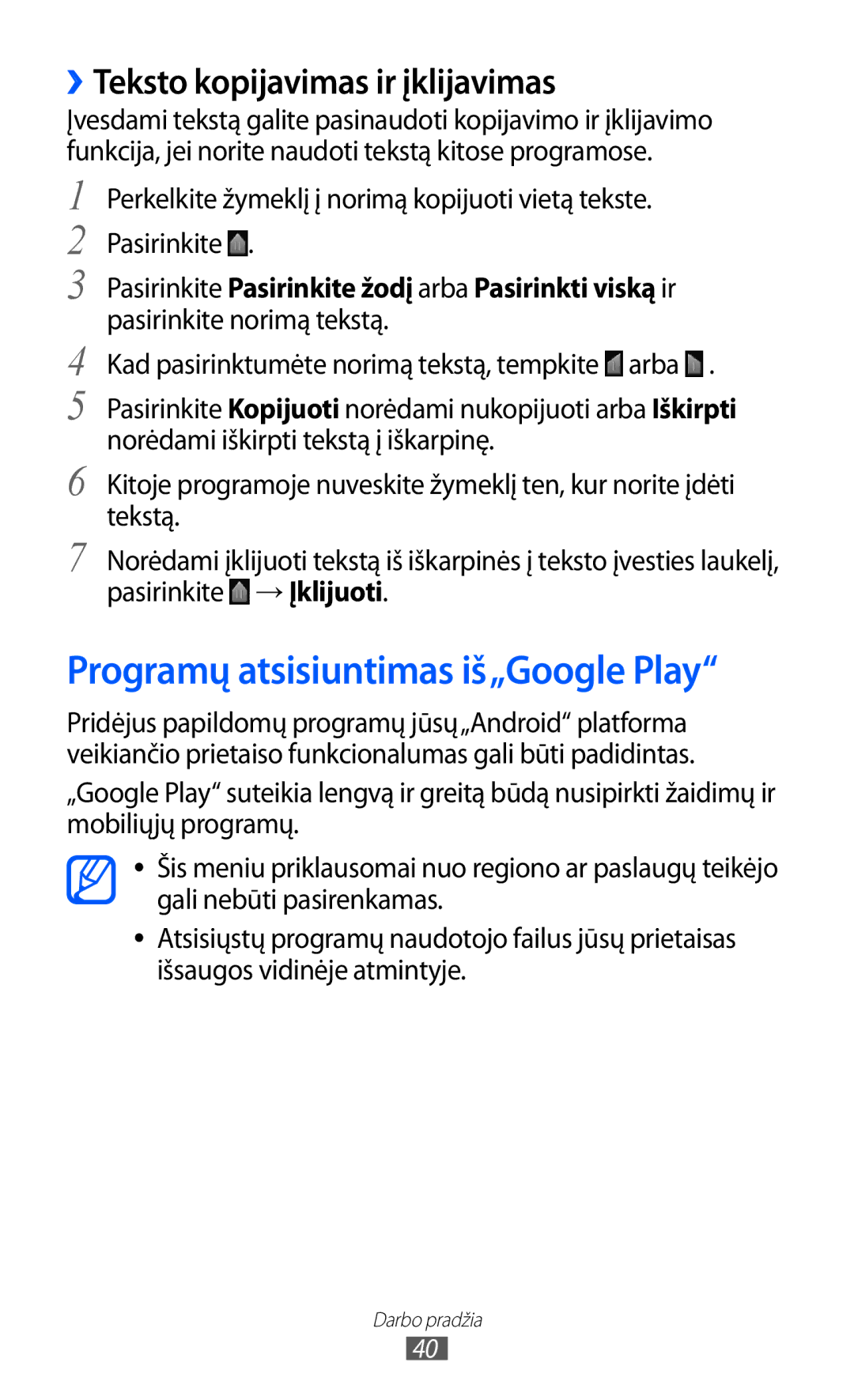 Samsung GT-I8530BAASEB manual Programų atsisiuntimas iš„Google Play, ››Teksto kopijavimas ir įklijavimas 