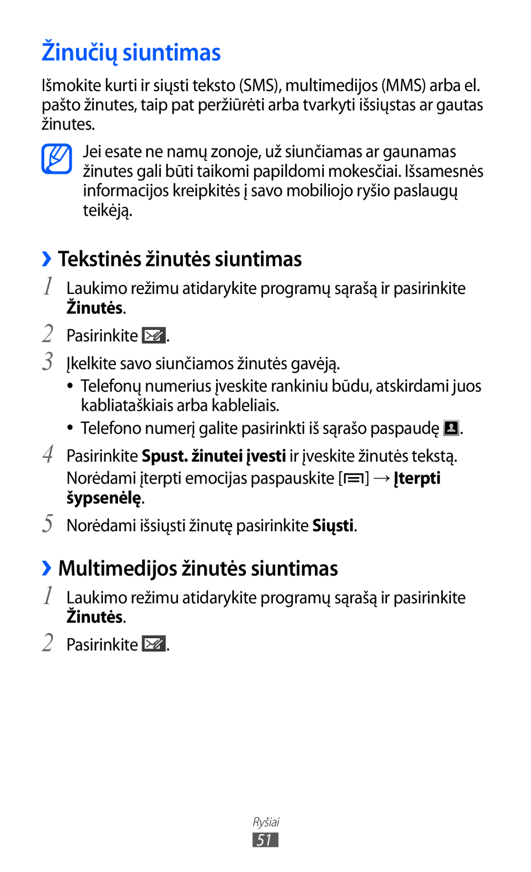 Samsung GT-I8530BAASEB manual Žinučių siuntimas, ››Tekstinės žinutės siuntimas, ››Multimedijos žinutės siuntimas, Žinutės 