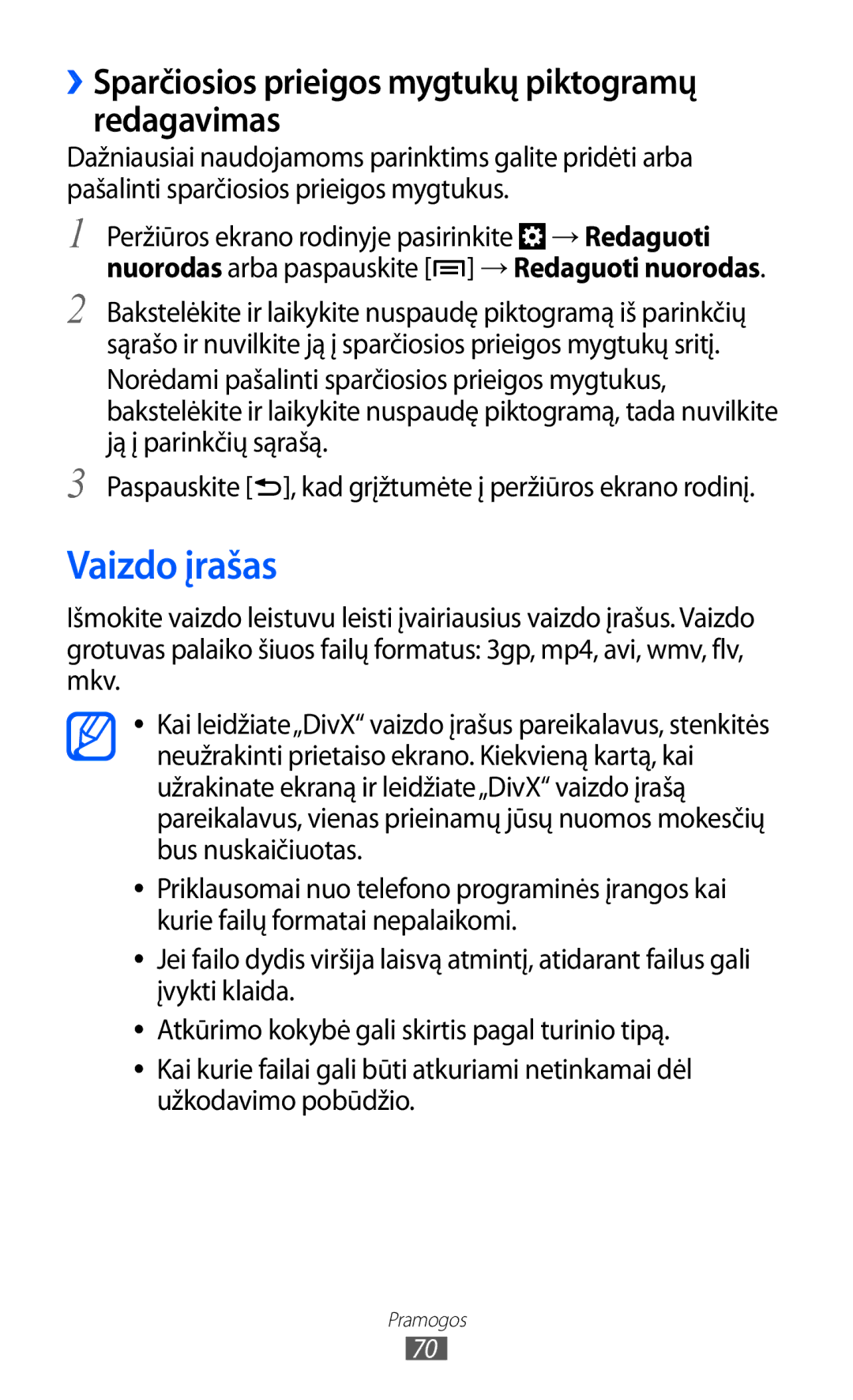 Samsung GT-I8530BAASEB manual Vaizdo įrašas, ››Sparčiosios prieigos mygtukų piktogramų redagavimas 