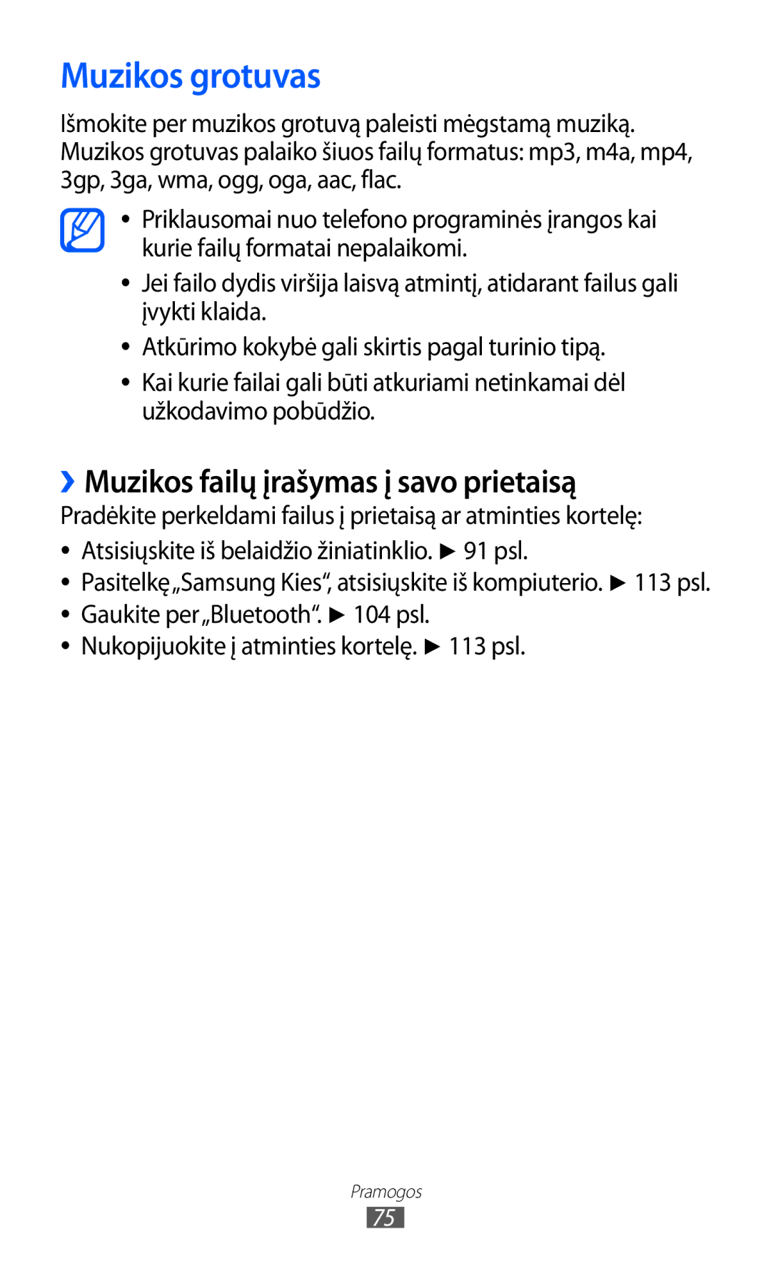 Samsung GT-I8530BAASEB manual Muzikos grotuvas, ››Muzikos failų įrašymas į savo prietaisą 