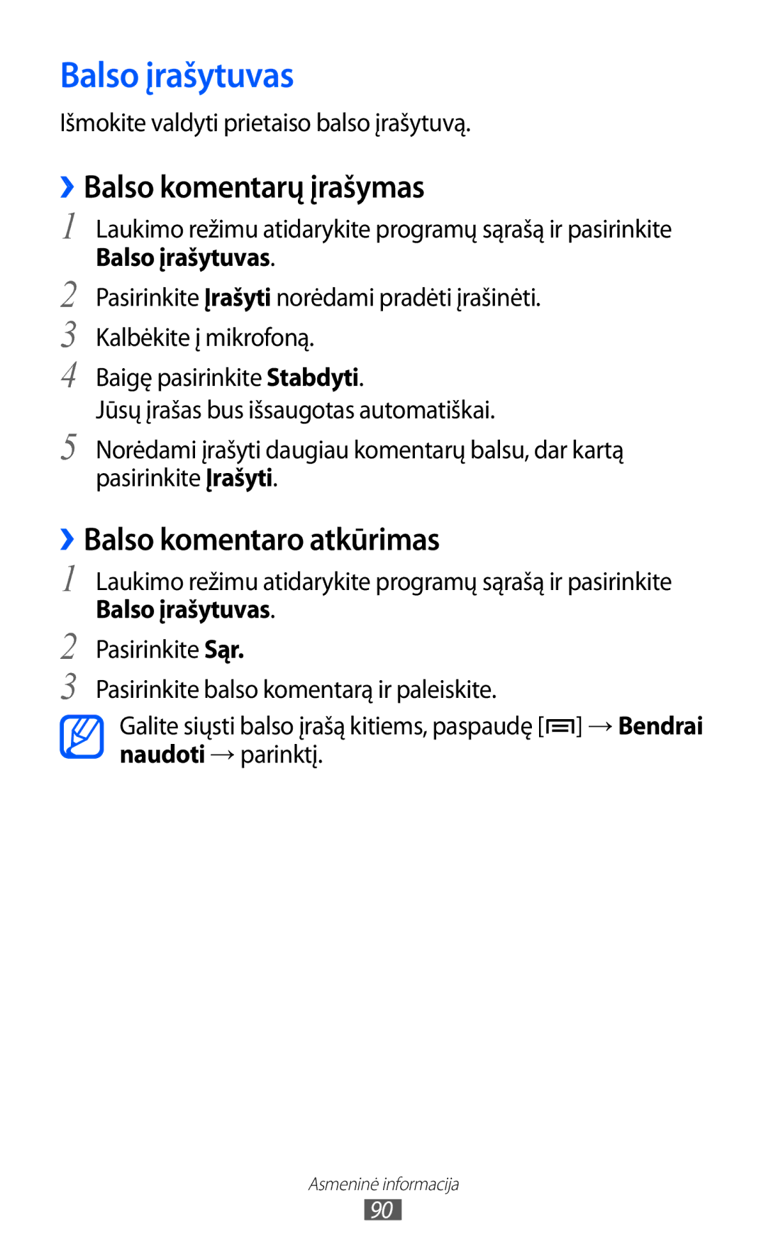 Samsung GT-I8530BAASEB manual Balso įrašytuvas, ››Balso komentarų įrašymas, ››Balso komentaro atkūrimas 