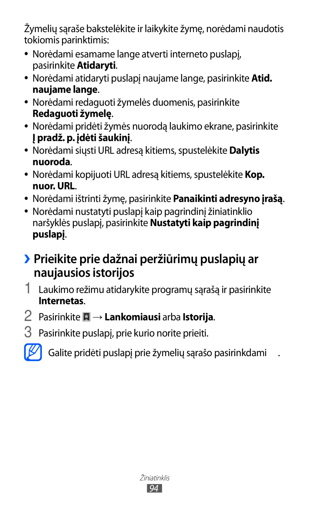 Samsung GT-I8530BAASEB manual Naujame lange, Internetas Pasirinkite → Lankomiausi arba Istorija 