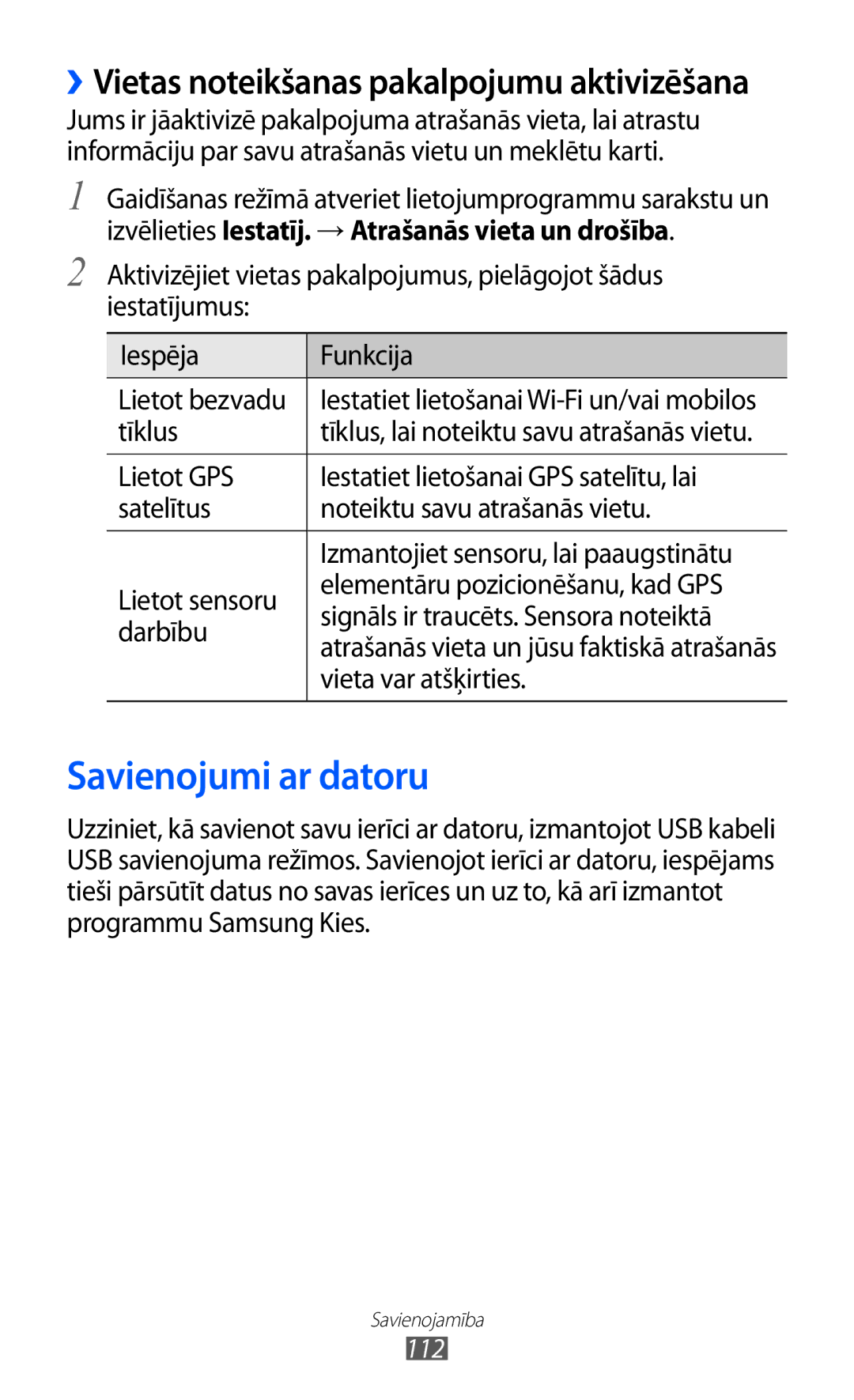 Samsung GT-I8530BAASEB manual Savienojumi ar datoru, Izvēlieties Iestatīj. → Atrašanās vieta un drošība, Tīklus, 112 