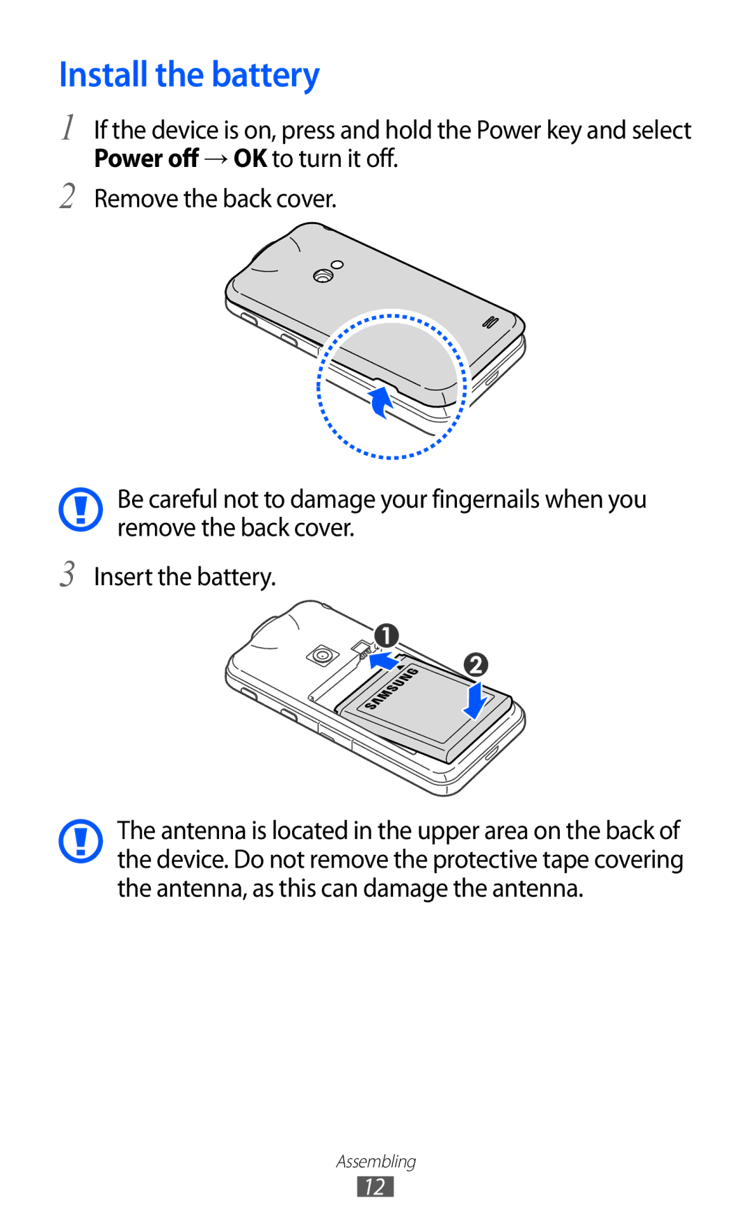 Samsung GT-I8530BAAXEF, GT-I8530BAATUR, GT-I8530RWAVD2, GT-I8530RWATUR, GT-I8530BAAEUR, GT-I8530BAAATO Install the battery 