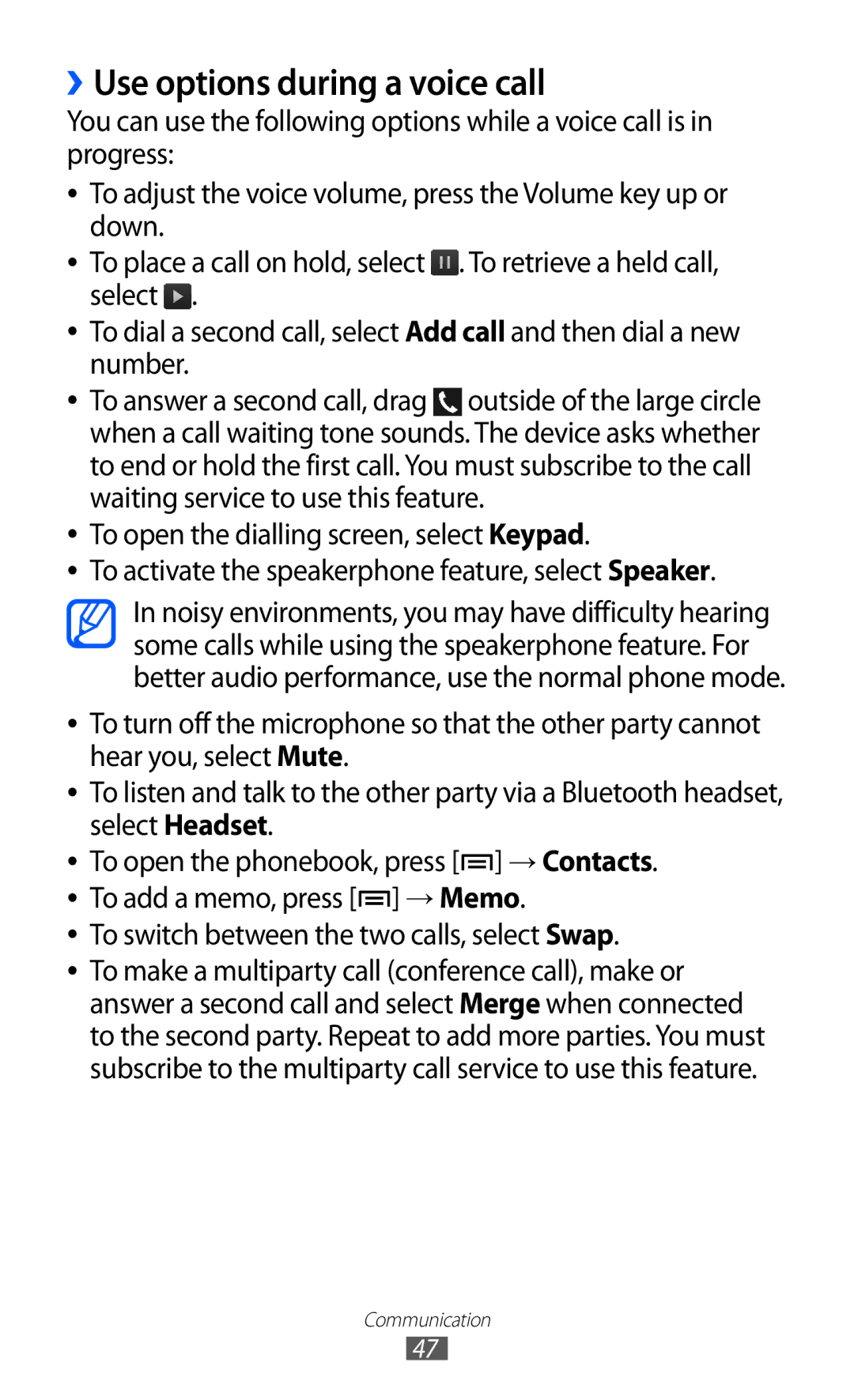 Samsung GT-I8530BAAEUR, GT-I8530BAATUR ››Use options during a voice call, To switch between the two calls, select Swap 