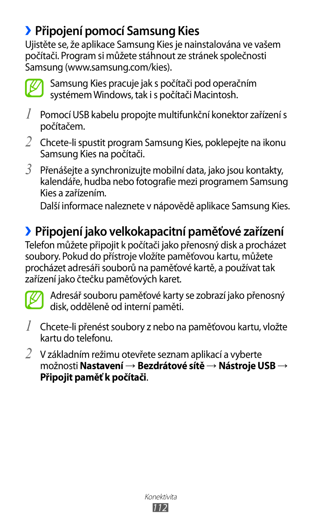 Samsung GT-I8530BAAVDC, GT-I8530BAAVVT, GT-I8530RWAVDC, GT-I8530BAAXEZ, GT-I8530BAAORX ››Připojení pomocí Samsung Kies, 112 