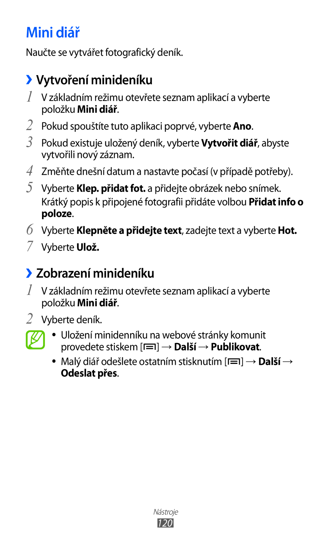 Samsung GT-I8530BAAVVT, GT-I8530RWAVDC manual Mini diář, ››Vytvoření minideníku, ››Zobrazení minideníku, Odeslat přes, 120 