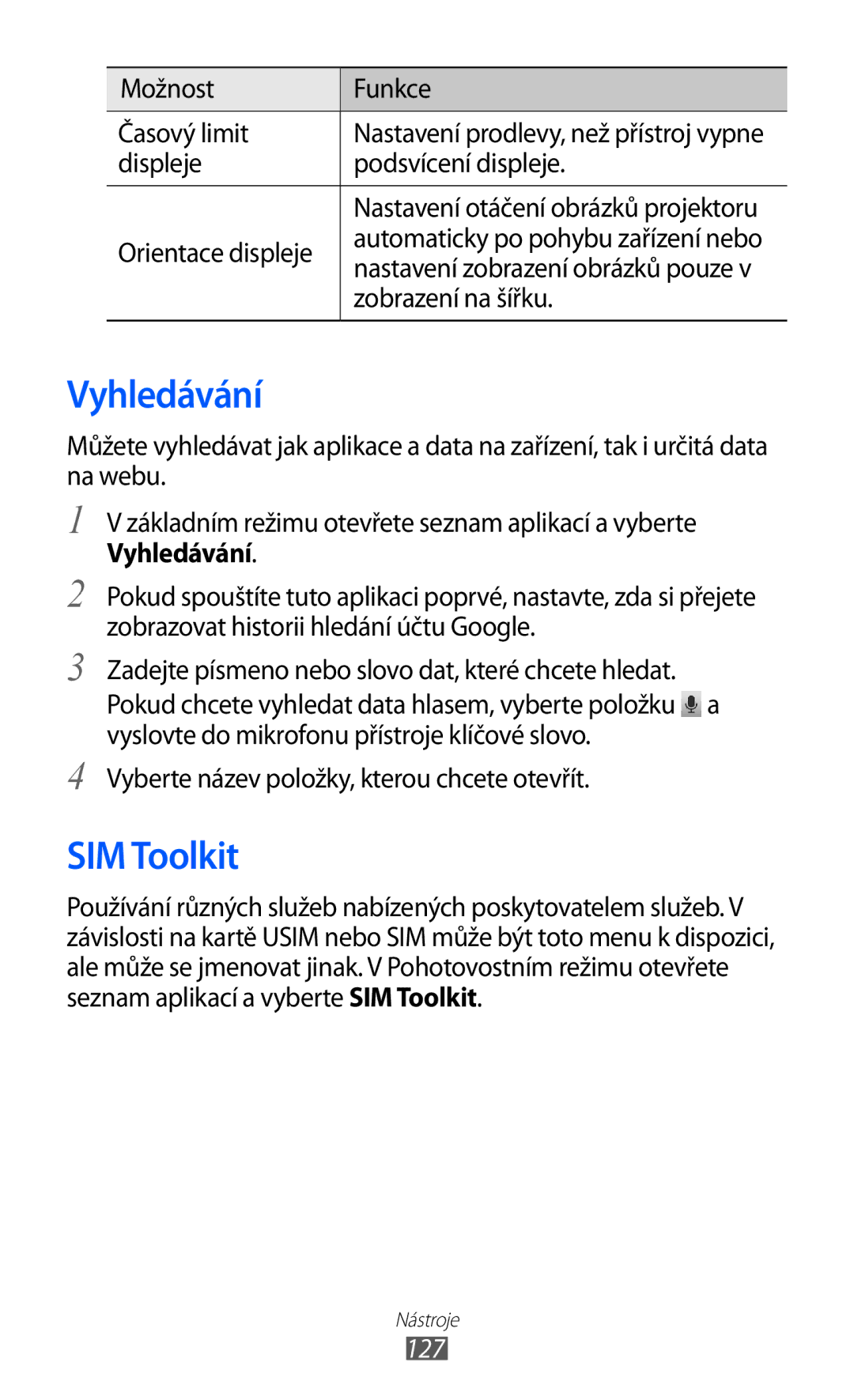 Samsung GT-I8530BAAVDC, GT-I8530BAAVVT, GT-I8530RWAVDC, GT-I8530BAAXEZ, GT-I8530BAAORX manual Vyhledávání, SIM Toolkit, 127 