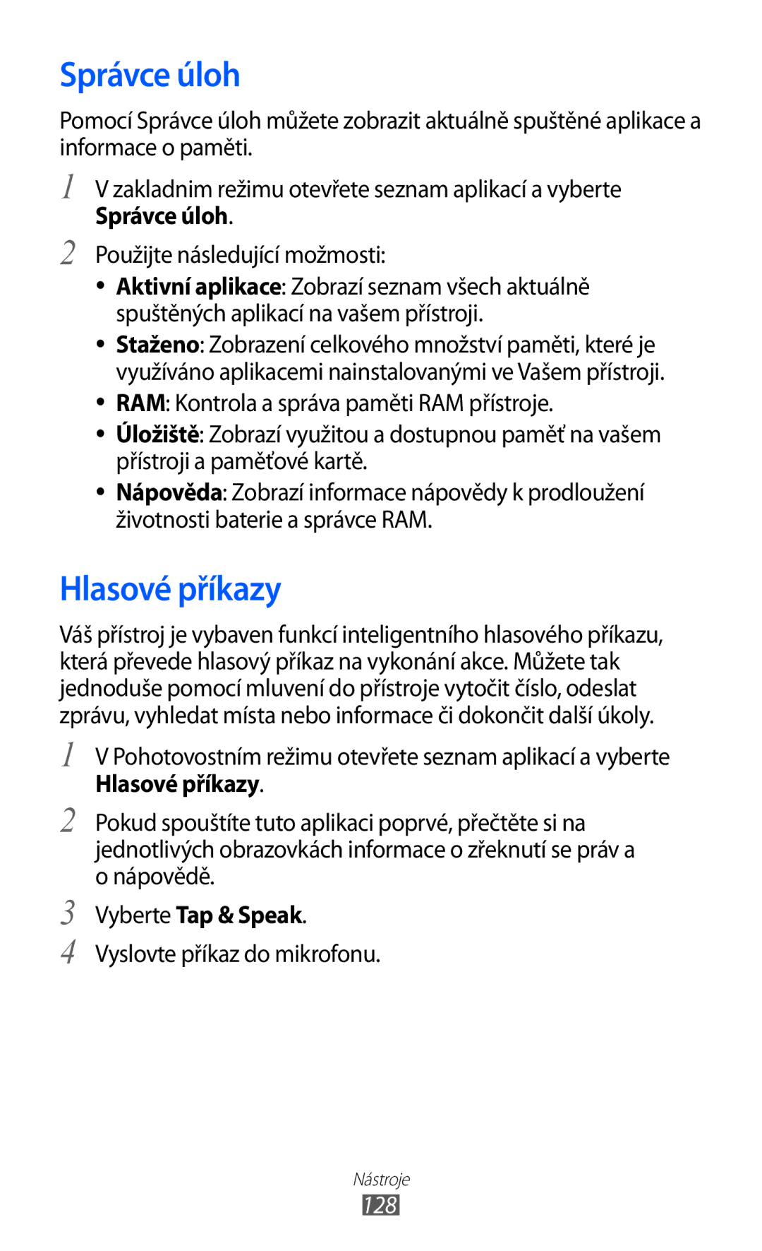 Samsung GT-I8530BAAXEZ, GT-I8530BAAVVT, GT-I8530RWAVDC manual Správce úloh, Hlasové příkazy, Vyberte Tap & Speak, 128 