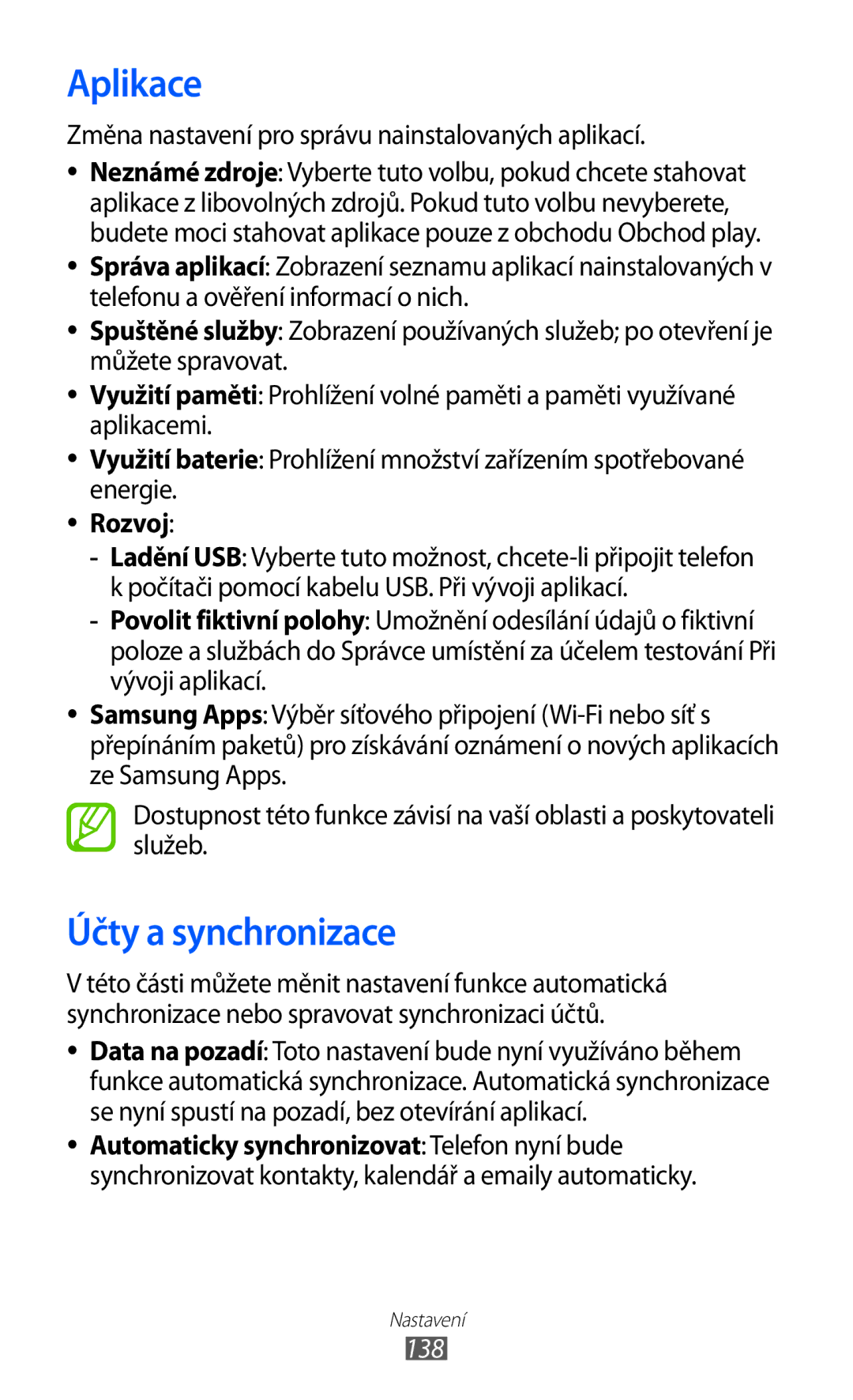 Samsung GT-I8530BAAXEZ Aplikace, Účty a synchronizace, Změna nastavení pro správu nainstalovaných aplikací, Rozvoj, 138 