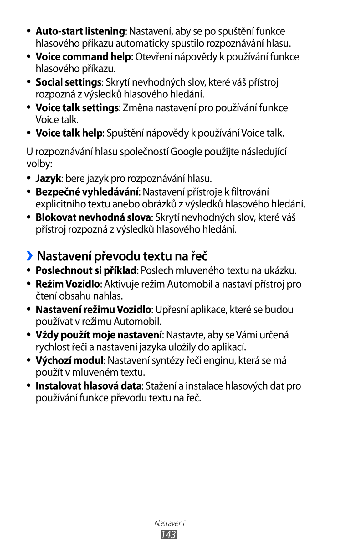 Samsung GT-I8530BAAXEZ, GT-I8530BAAVVT, GT-I8530RWAVDC, GT-I8530BAAVDC, GT-I8530BAAORX ››Nastavení převodu textu na řeč, 143 