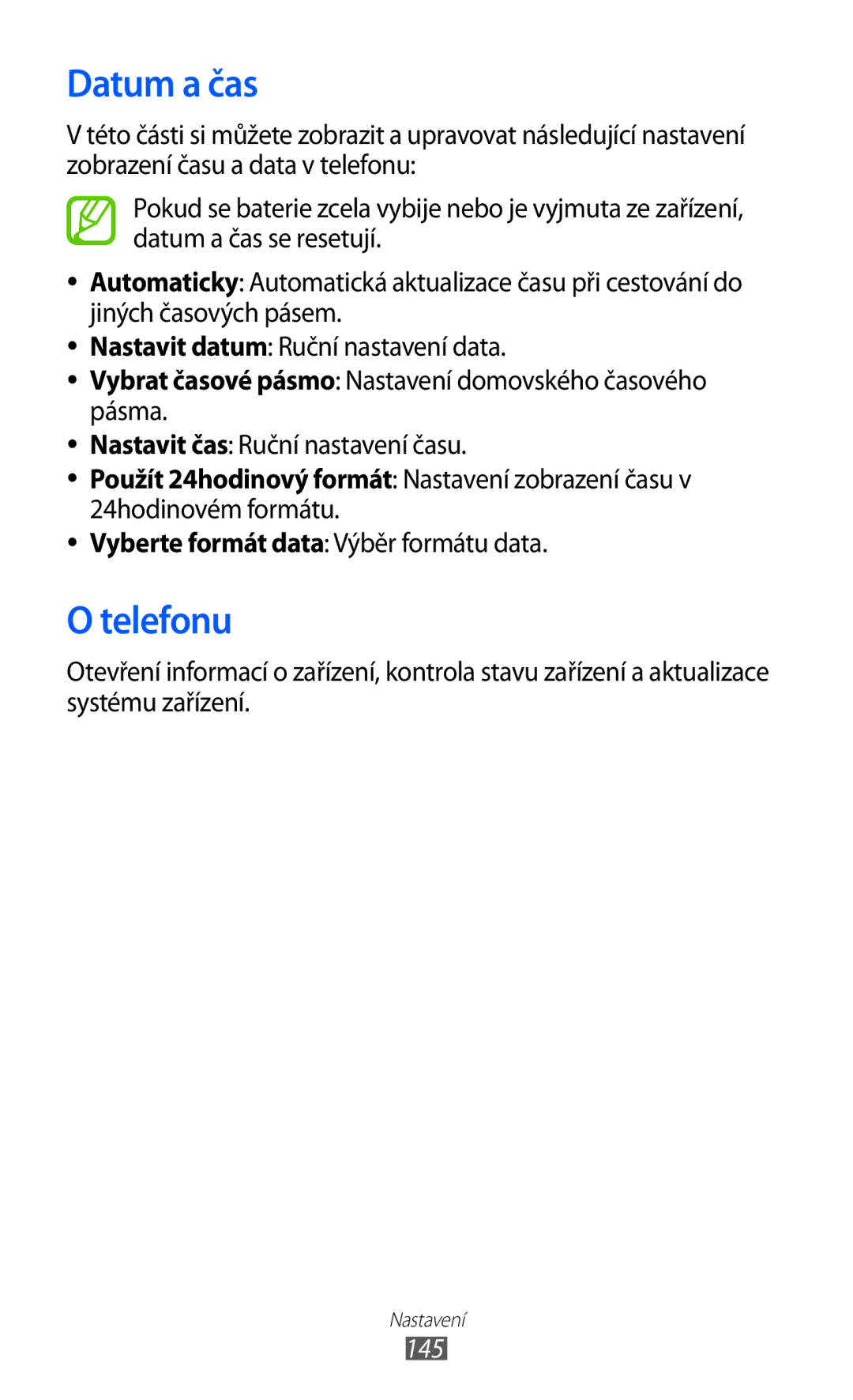 Samsung GT-I8530BAAVVT, GT-I8530RWAVDC, GT-I8530BAAVDC, GT-I8530BAAXEZ, GT-I8530BAAORX manual Datum a čas, Telefonu, 145 