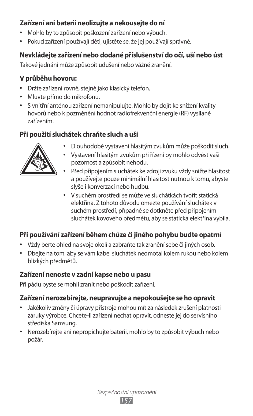 Samsung GT-I8530BAAVDC, GT-I8530BAAVVT, GT-I8530RWAVDC manual 157, Zařízení ani baterii neolizujte a nekousejte do ní 