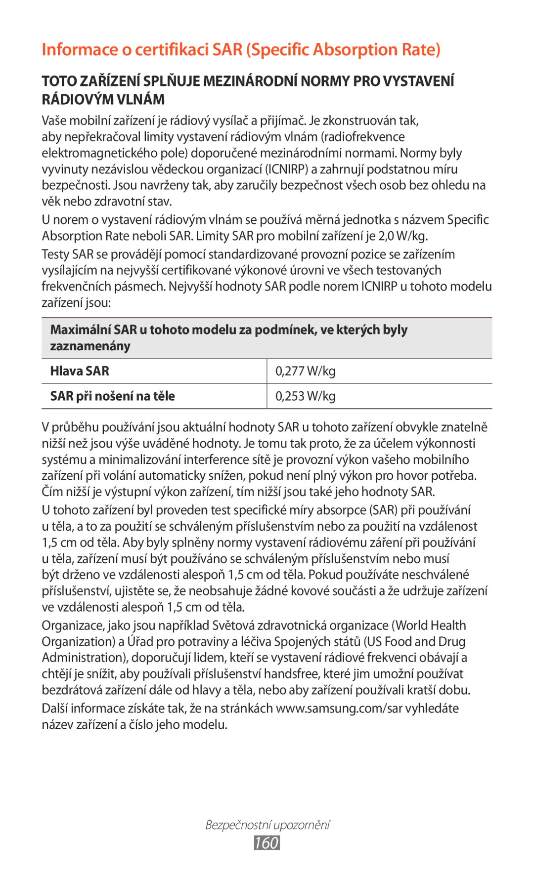 Samsung GT-I8530BAAVVT, GT-I8530RWAVDC, GT-I8530BAAVDC manual Informace o certifikaci SAR Specific Absorption Rate, 160 