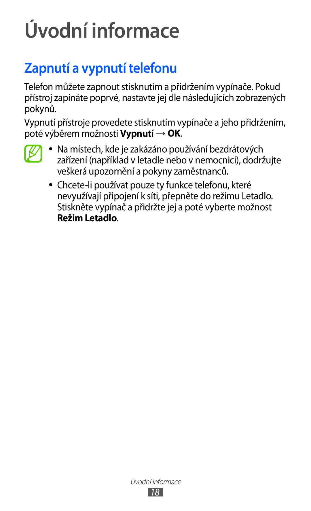 Samsung GT-I8530BAAXEZ, GT-I8530BAAVVT, GT-I8530RWAVDC, GT-I8530BAAVDC manual Úvodní informace, Zapnutí a vypnutí telefonu 