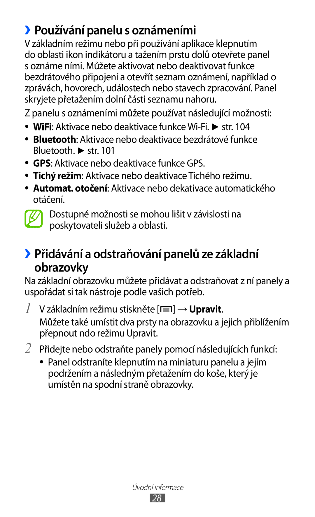 Samsung GT-I8530BAAXEZ manual ››Používání panelu s oznámeními, ››Přidávání a odstraňování panelů ze základní obrazovky 