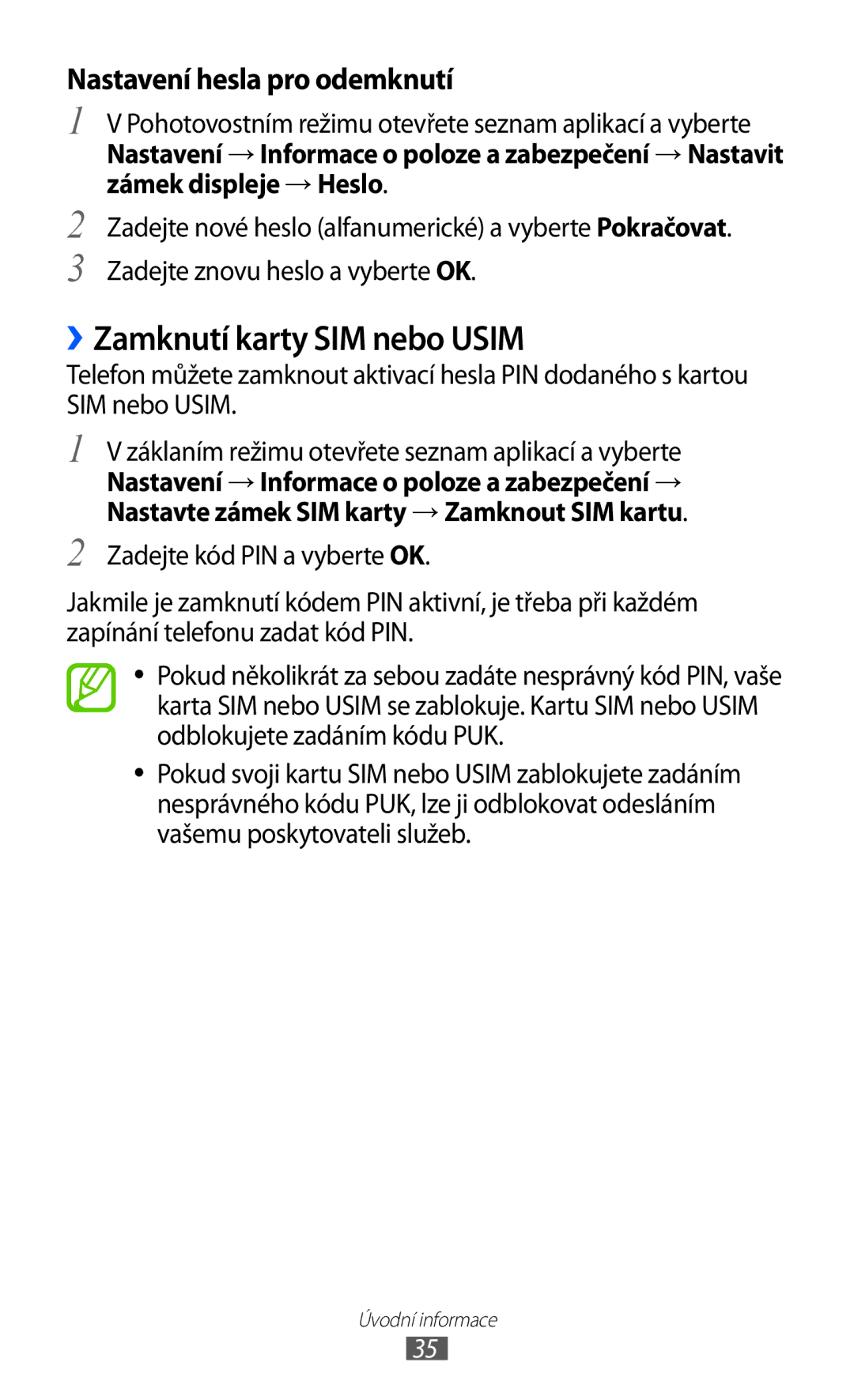 Samsung GT-I8530BAAVVT, GT-I8530RWAVDC, GT-I8530BAAVDC manual ››Zamknutí karty SIM nebo Usim, Nastavení hesla pro odemknutí 